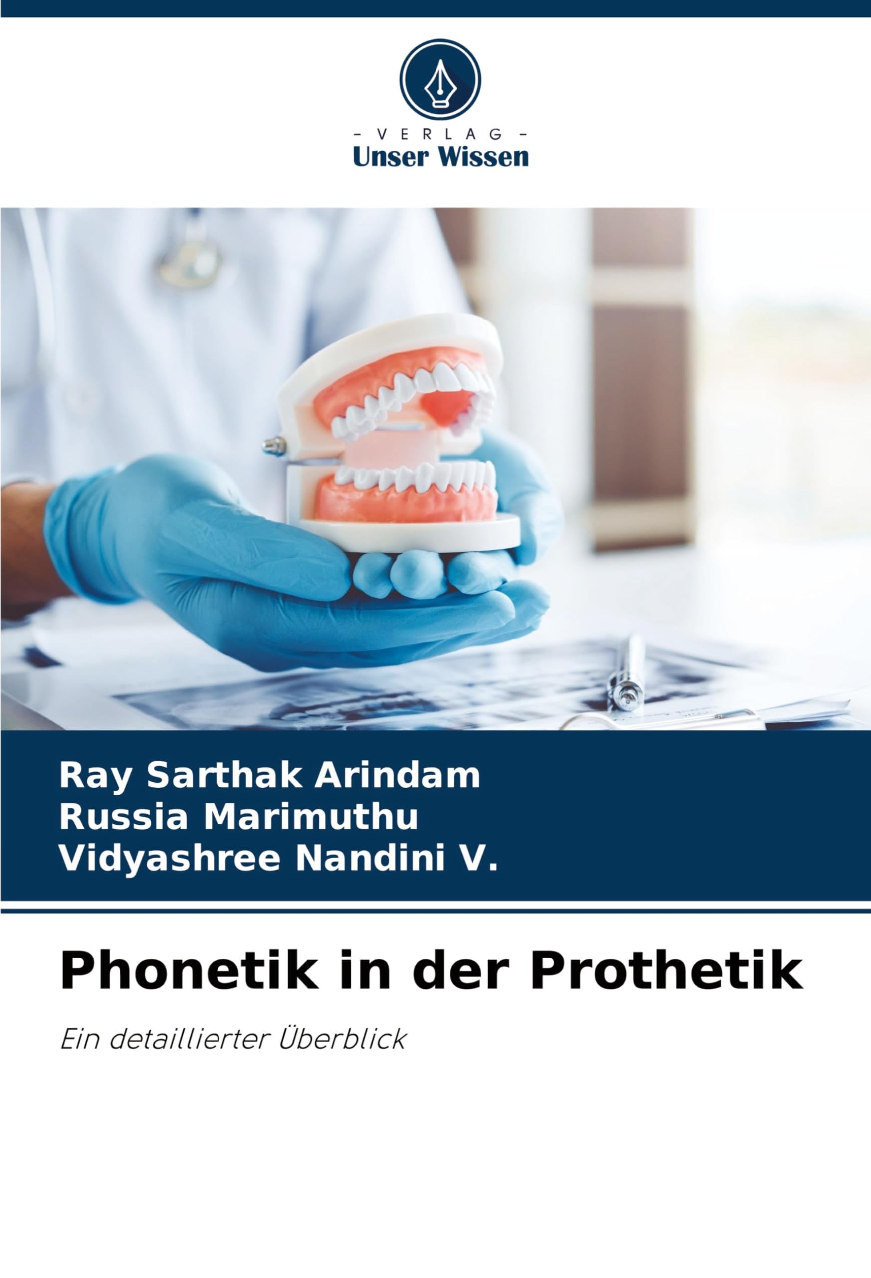 Phonetik in der Prothetik: Ein detaillierter Überblick Medicine