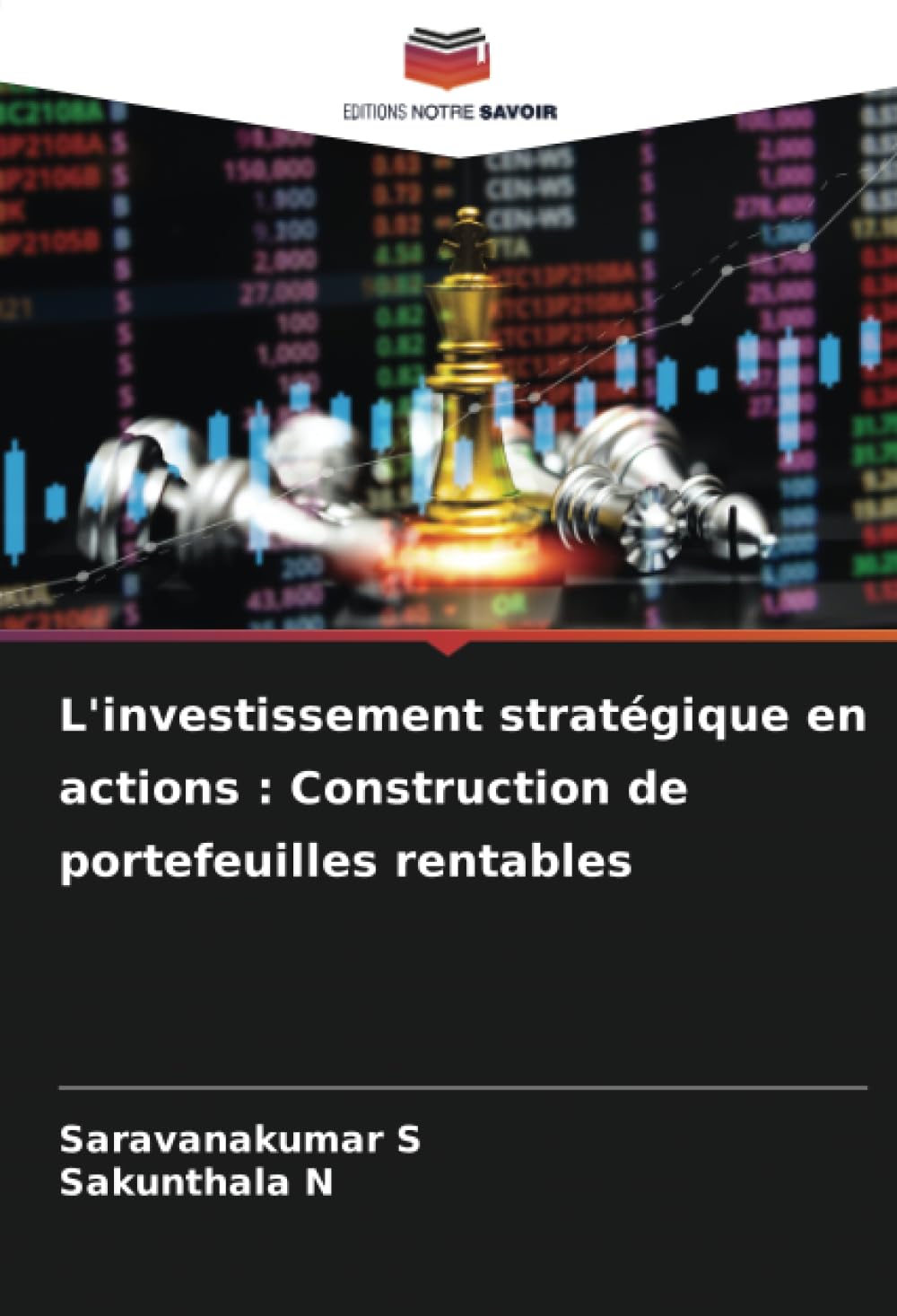 L'investissement stratégique en actions : Construction de portefeuilles rentables book