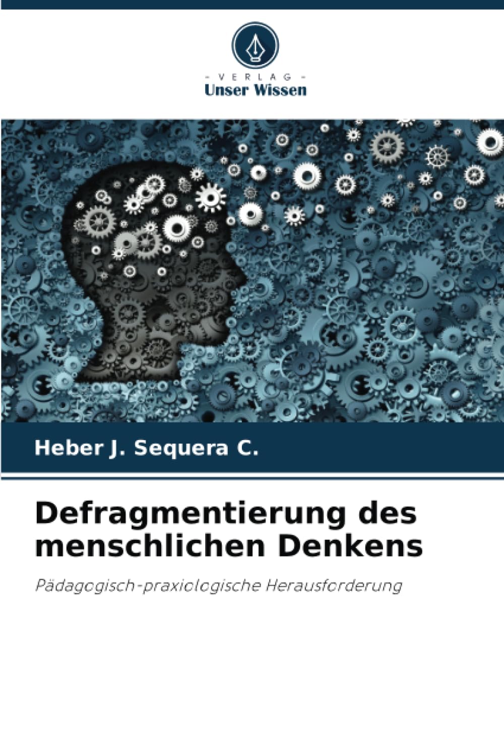 Defragmentierung des menschlichen Denkens: Pädagogisch-praxiologische Herausforderung Learning & Reference