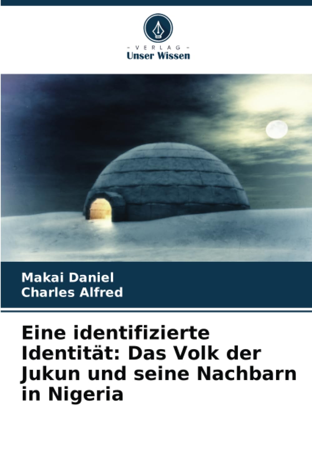Eine identifizierte Identität: Das Volk der Jukun und seine Nachbarn in Nigeria History
