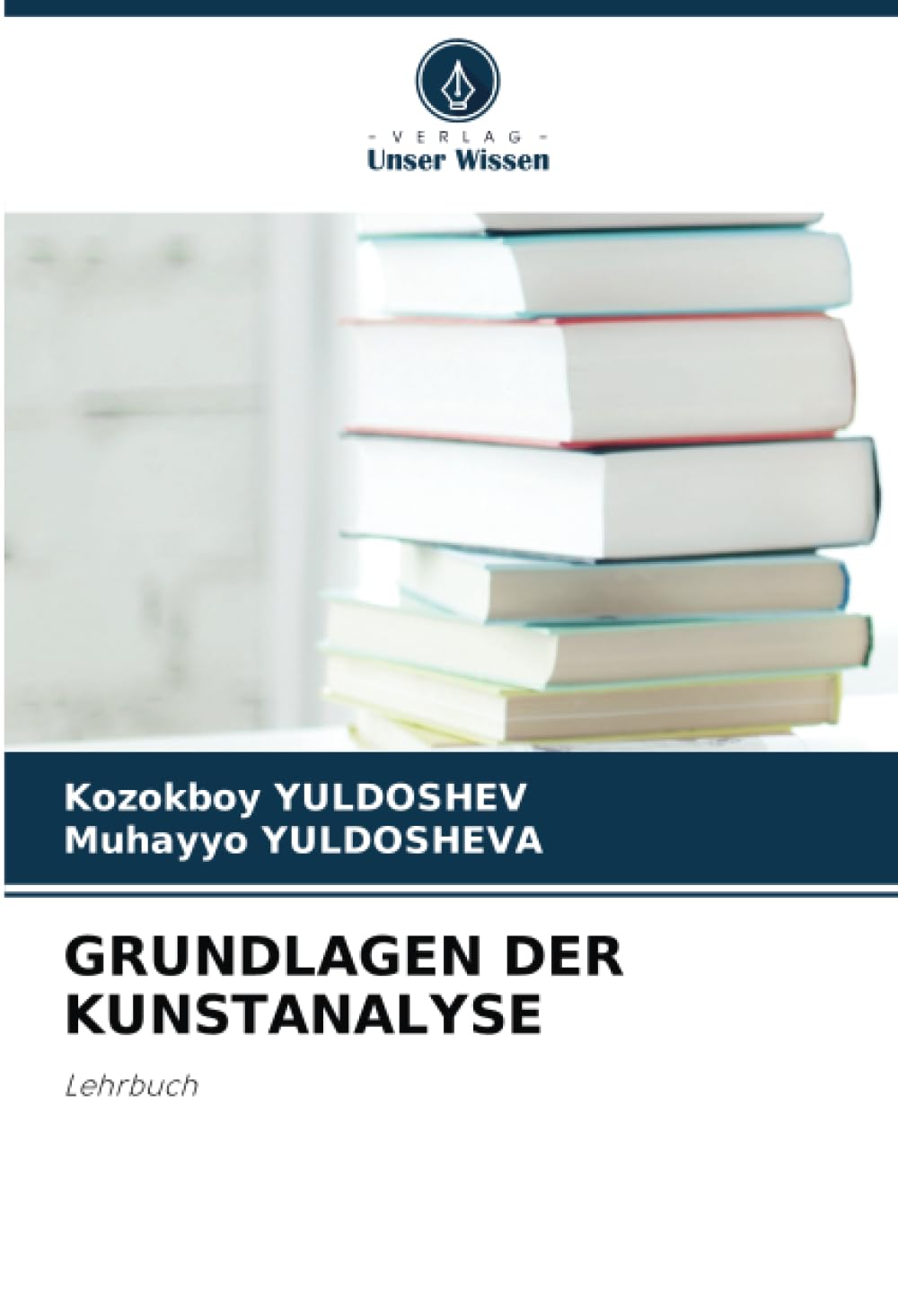GRUNDLAGEN DER KUNSTANALYSE: Lehrbuch book