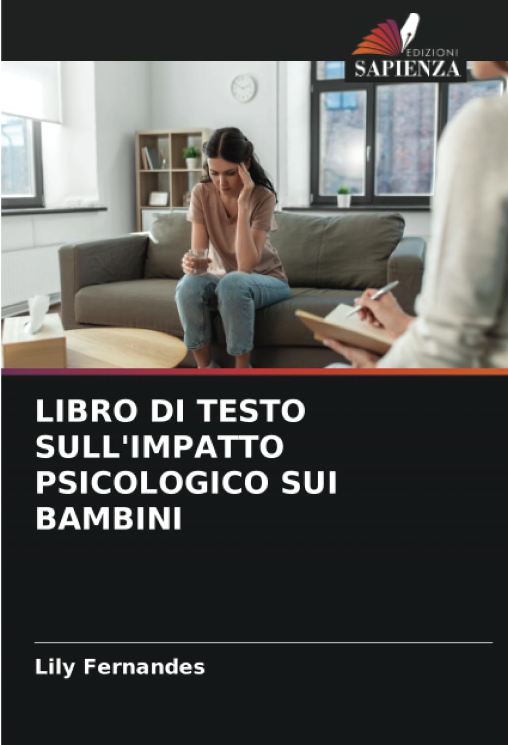 LIBRO DI TESTO SULL'IMPATTO PSICOLOGICO SUI BAMBINI Health, Nutrition & Fitness