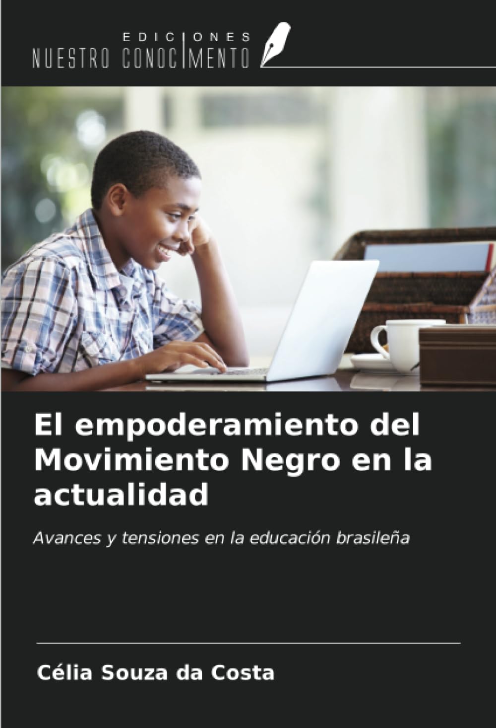 El empoderamiento del Movimiento Negro en la actualidad Learning & Reference
