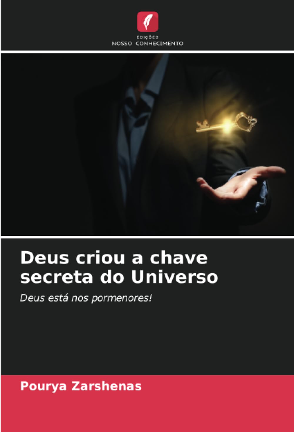 Deus criou a chave secreta do Universo Natural Sciences