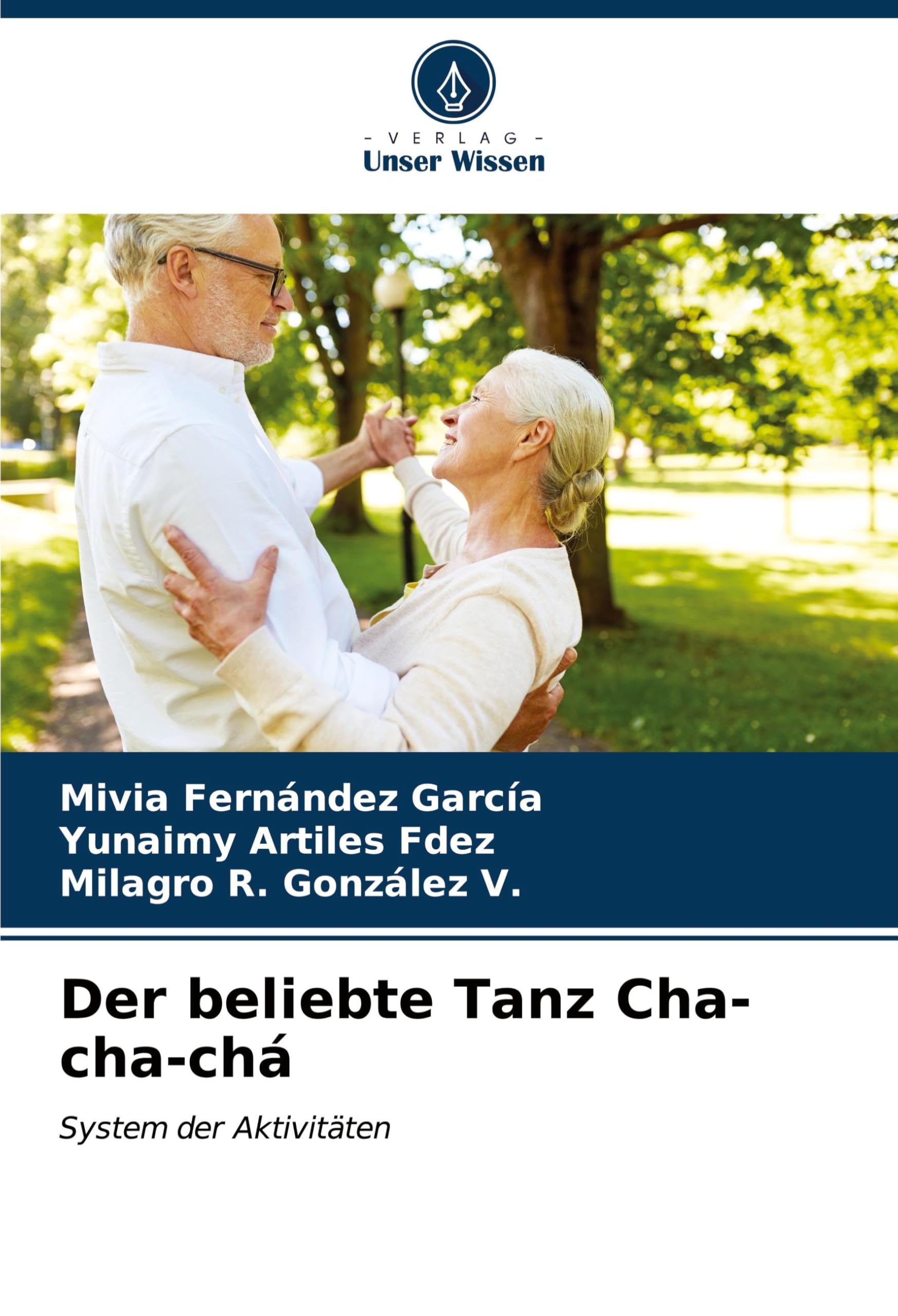 Der beliebte Tanz Cha-cha-chá: System der Aktivitäten Law