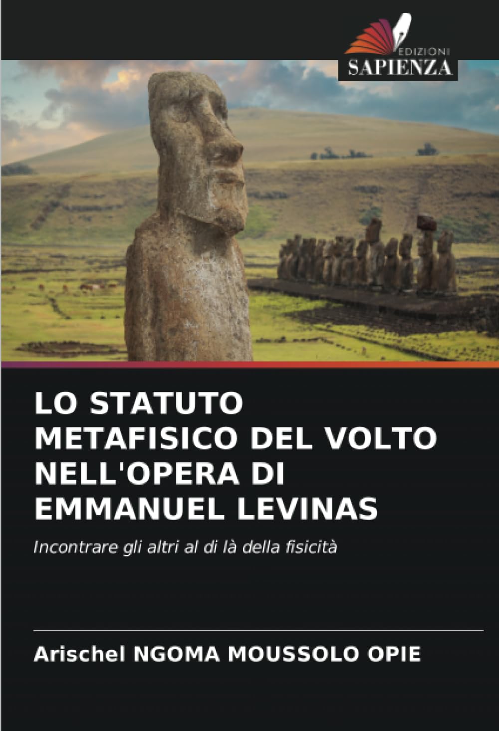 LO STATUTO METAFISICO DEL VOLTO NELL'OPERA DI EMMANUEL LEVINAS Philosophy