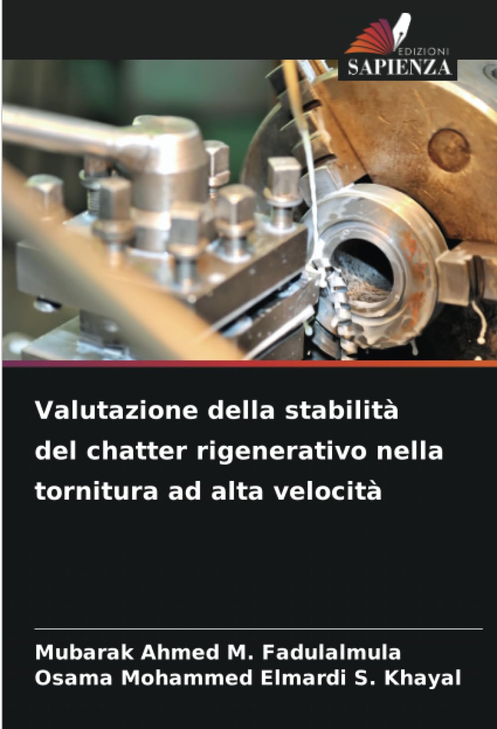 Valutazione della stabilità del chatter rigenerativo nella tornitura ad alta velocità Business & Technology