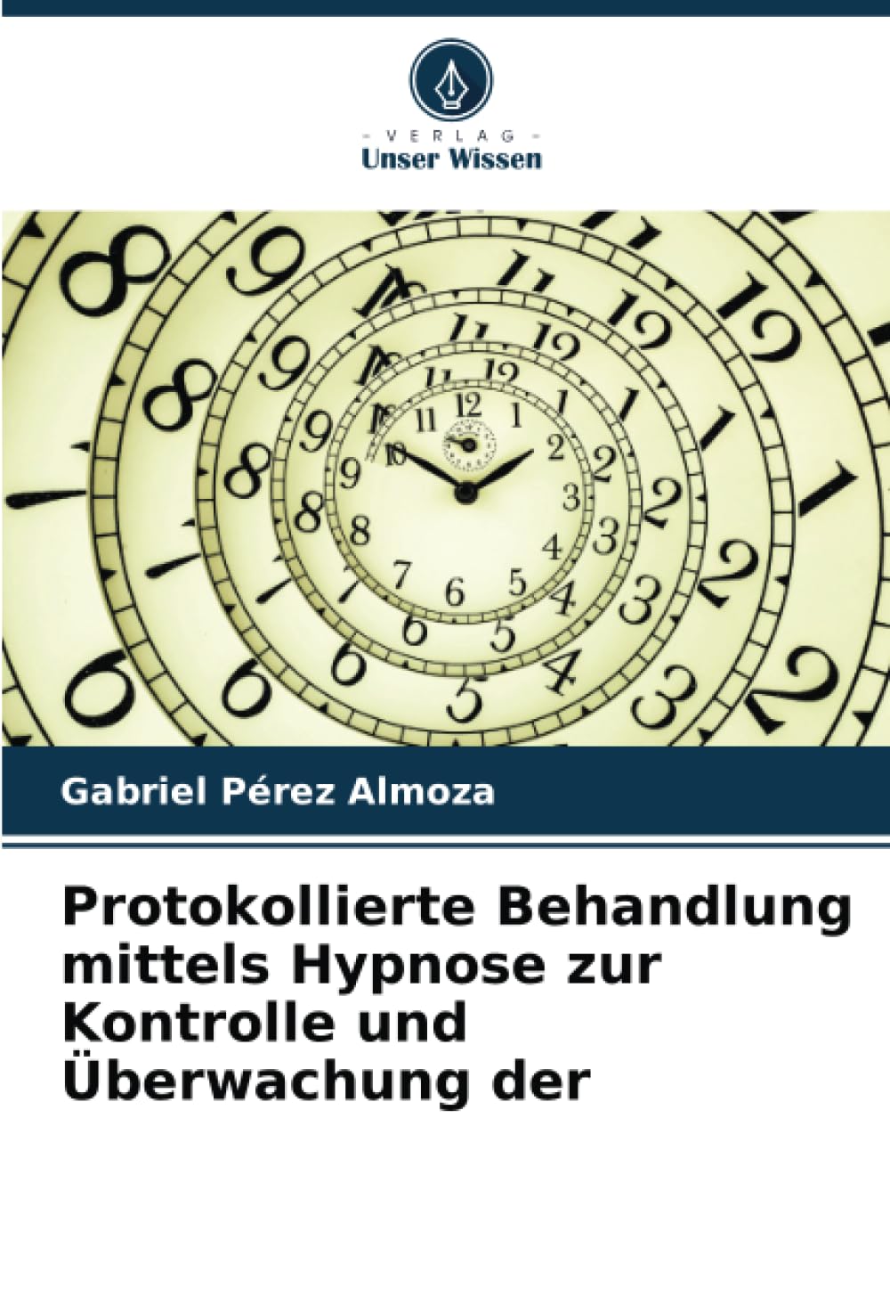 Protokollierte Behandlung mittels Hypnose zur Kontrolle und Überwachung der Psychology
