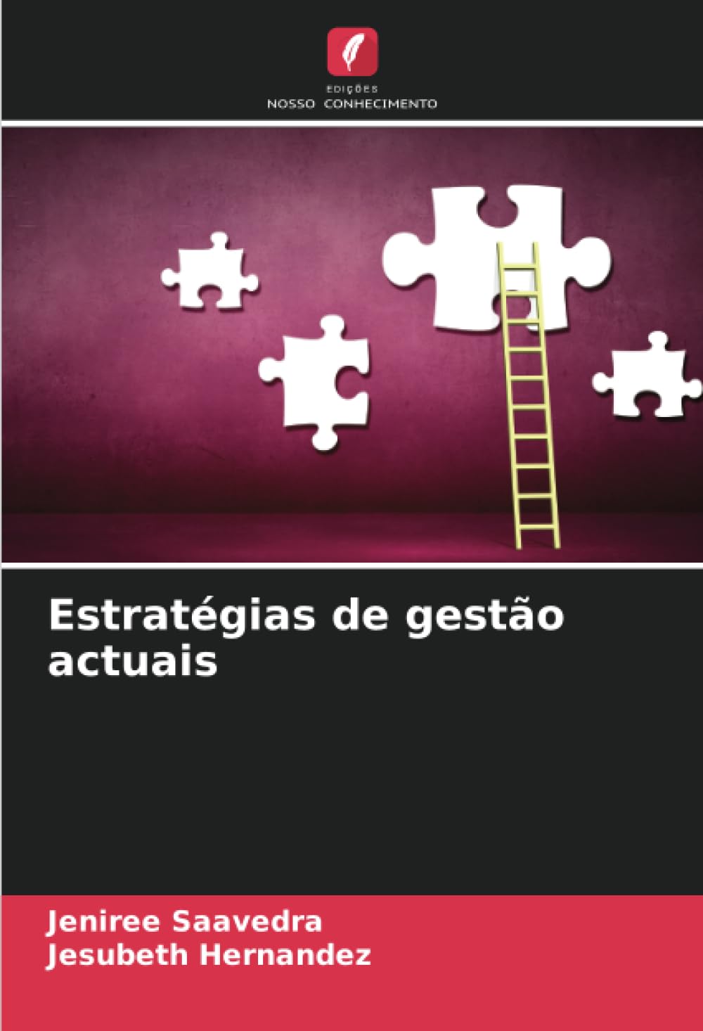 Estratégias de gestão actuais Law