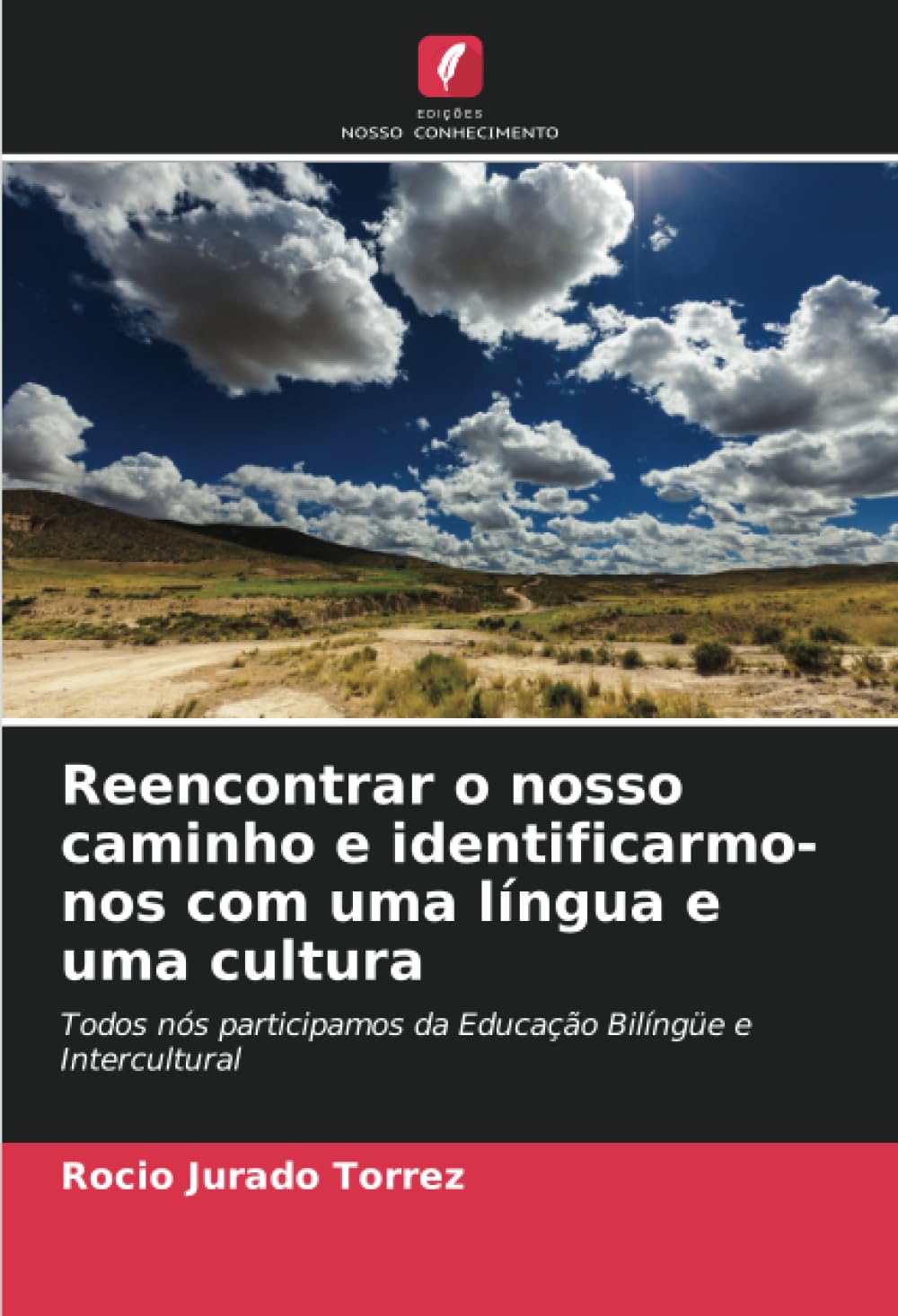 Reencontrar o nosso caminho e identificarmo-nos com uma língua e uma cultura Law