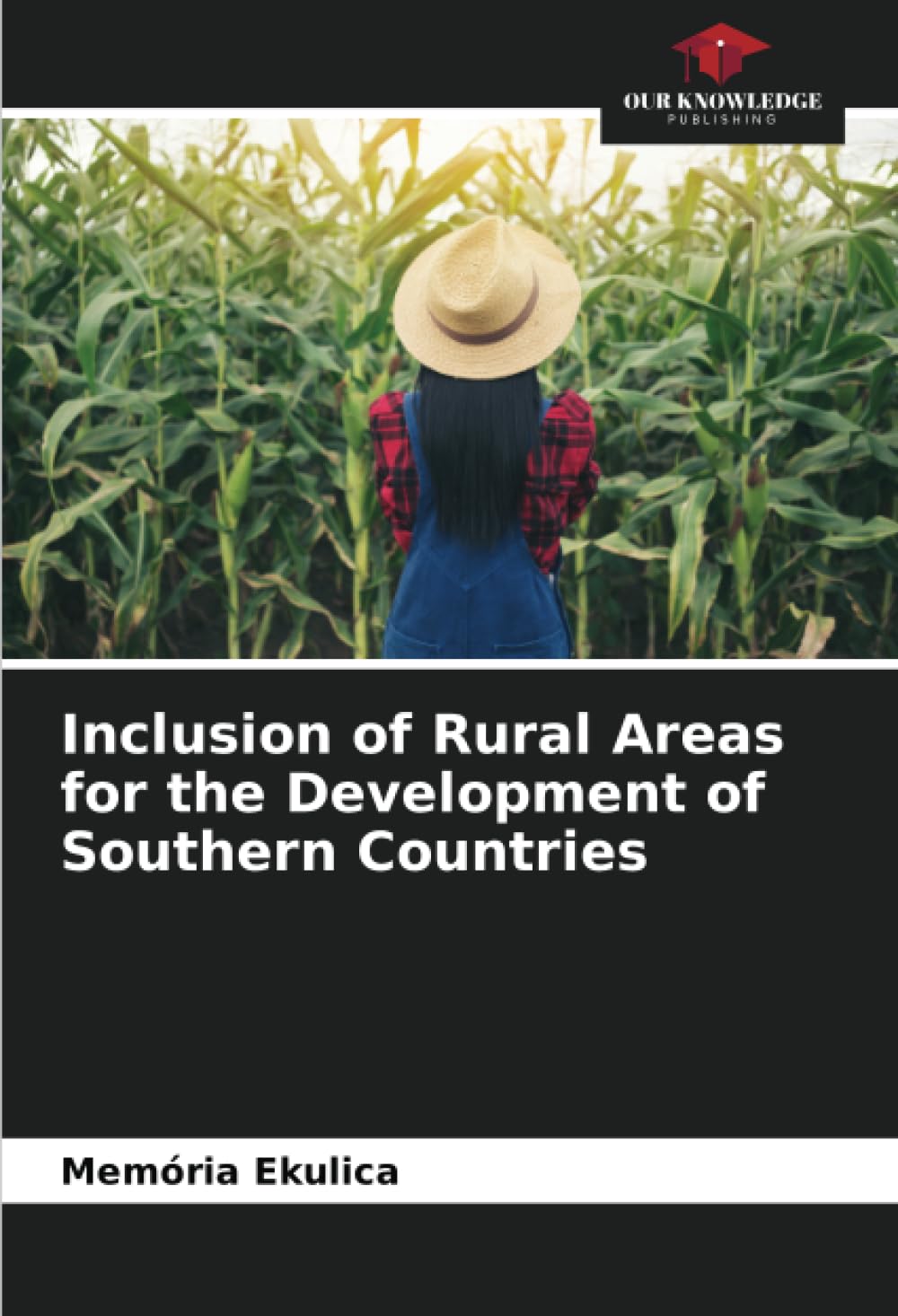 Inclusion of Rural Areas for the Development of Southern Countries Law
