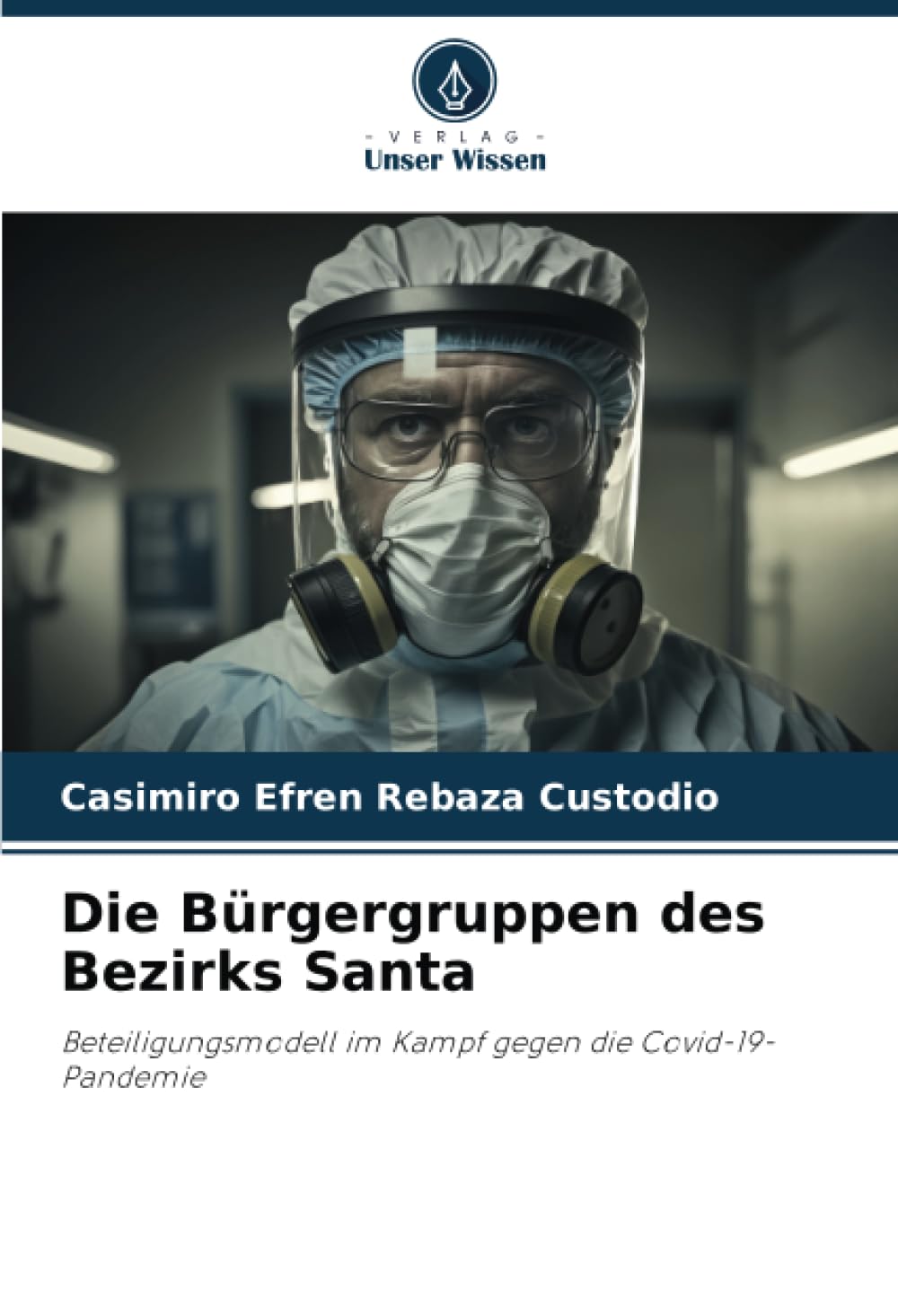 Die Bürgergruppen des Bezirks Santa Law
