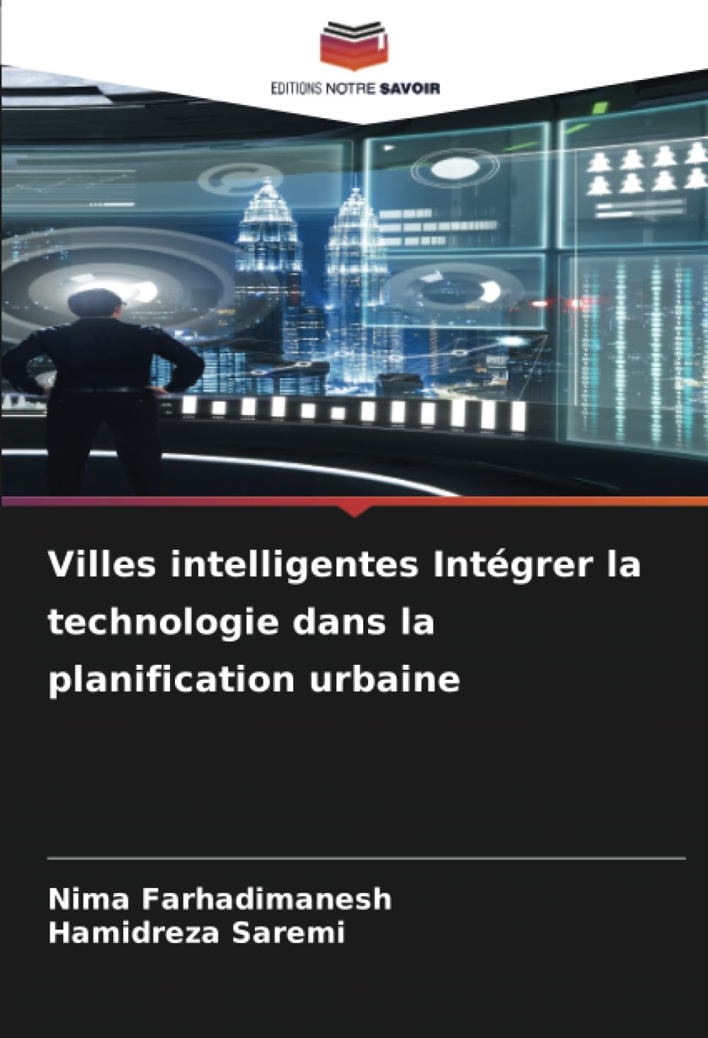 Villes intelligentes Intégrer la technologie dans la planification urbaine book