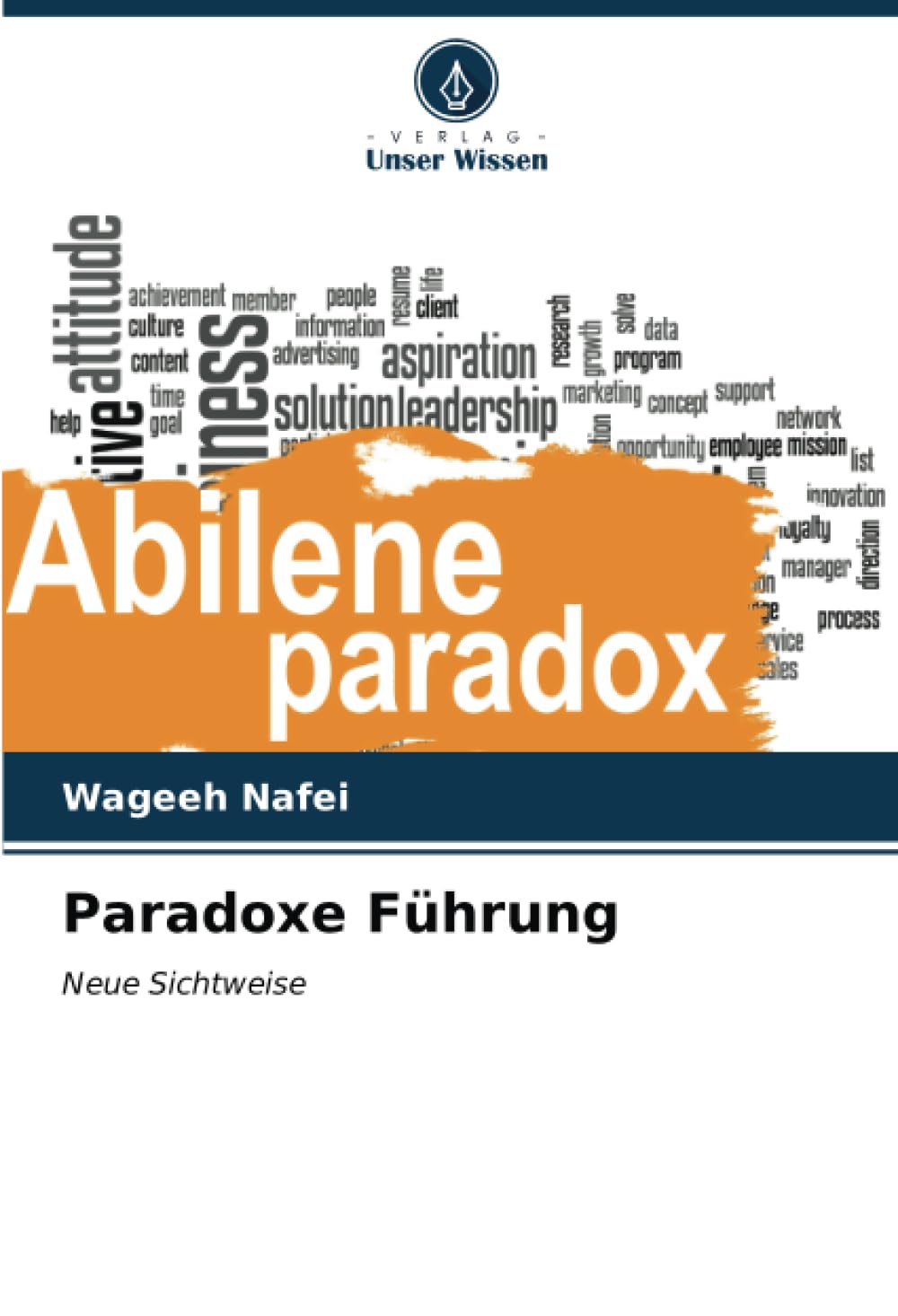 Paradoxe Führung Law