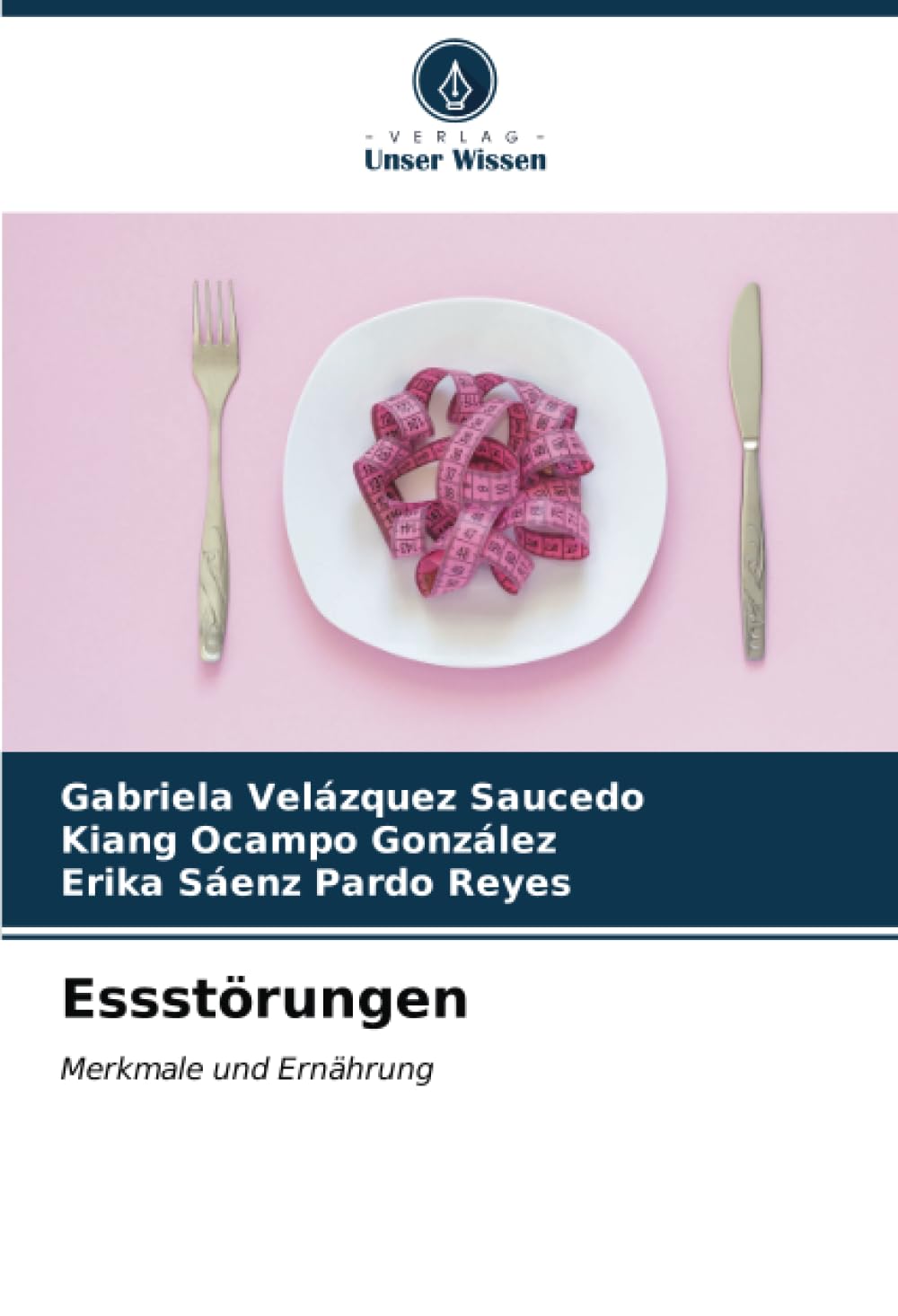 Essstörungen: Merkmale und Ernährung Medicine