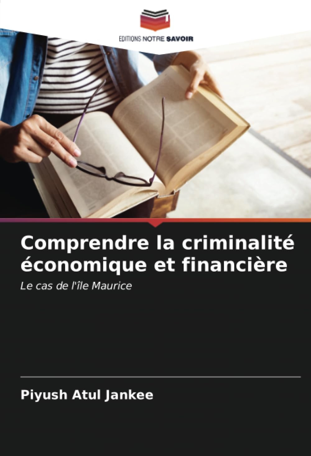 Comprendre la criminalité économique et financière: Le cas de l'île Maurice book