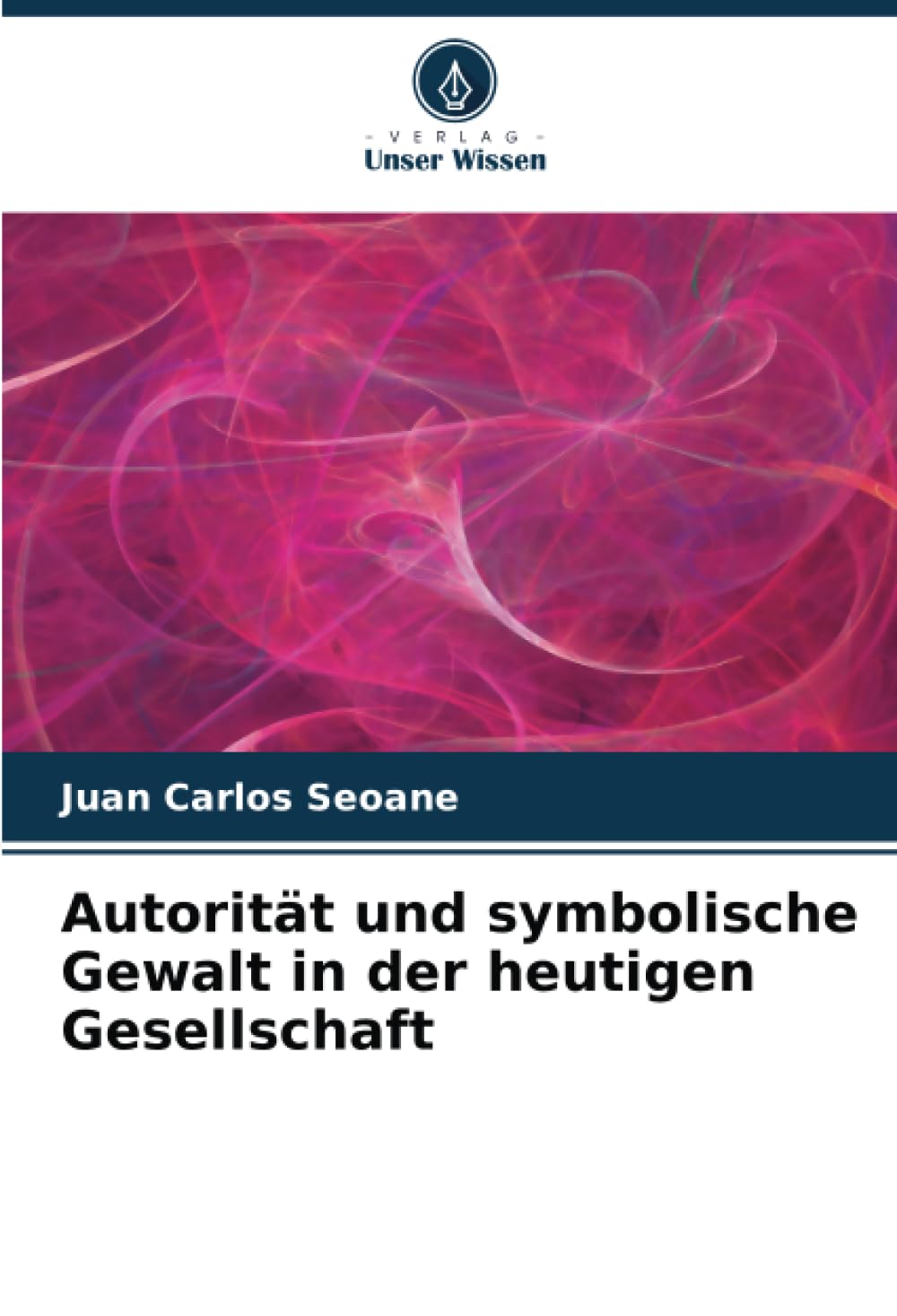 Autorität und symbolische Gewalt in der heutigen Gesellschaft Law