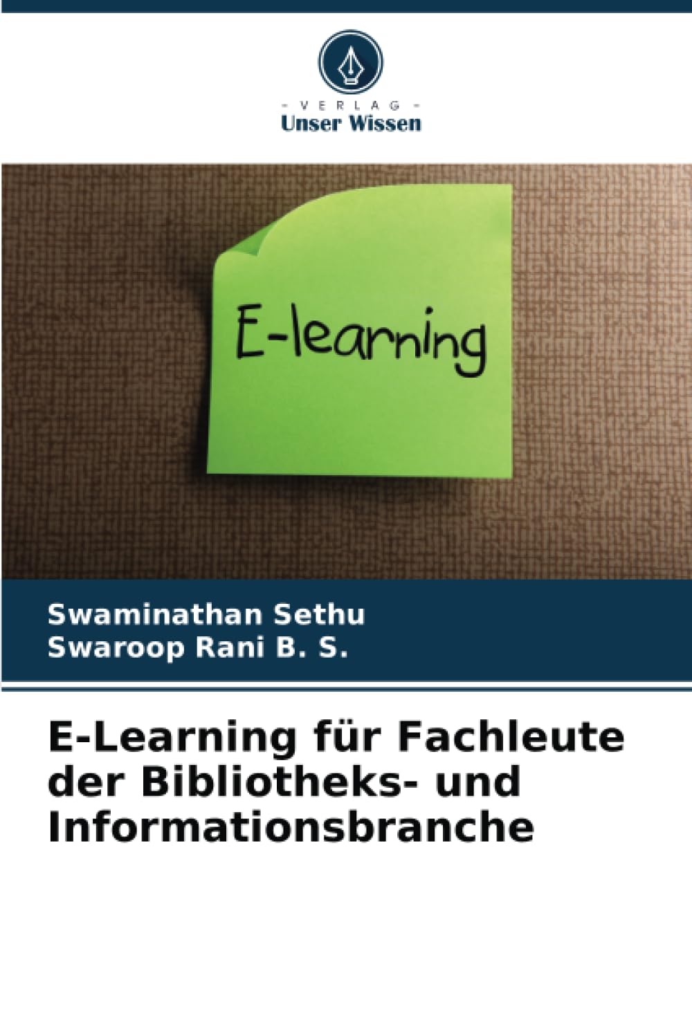 E-Learning für Fachleute der Bibliotheks- und Informationsbranche Business, Finance & Career