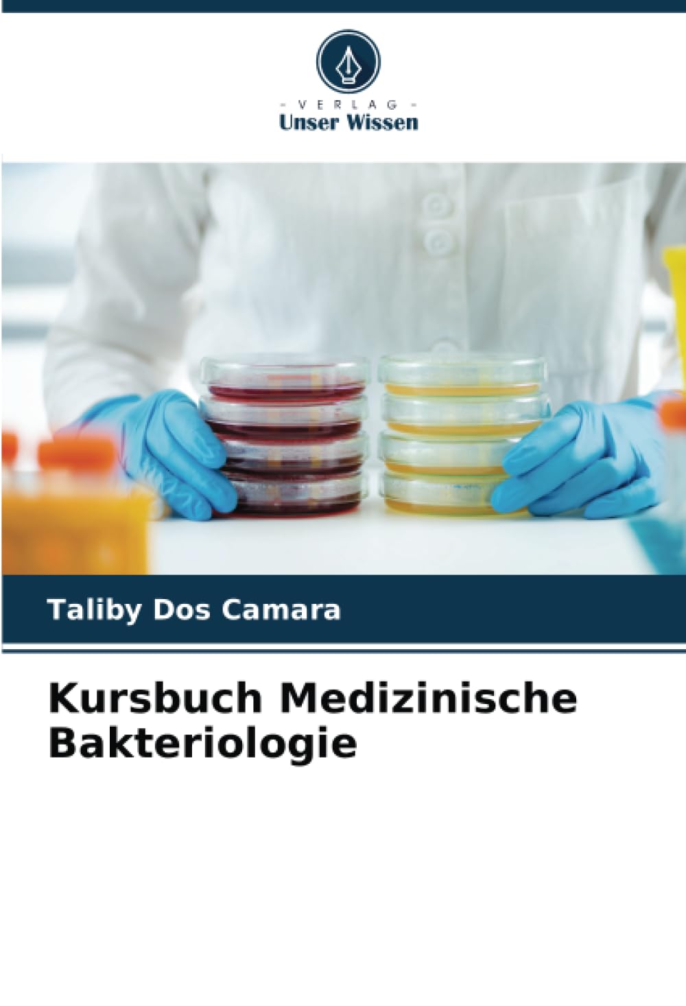 Kursbuch Medizinische Bakteriologie Natural Sciences