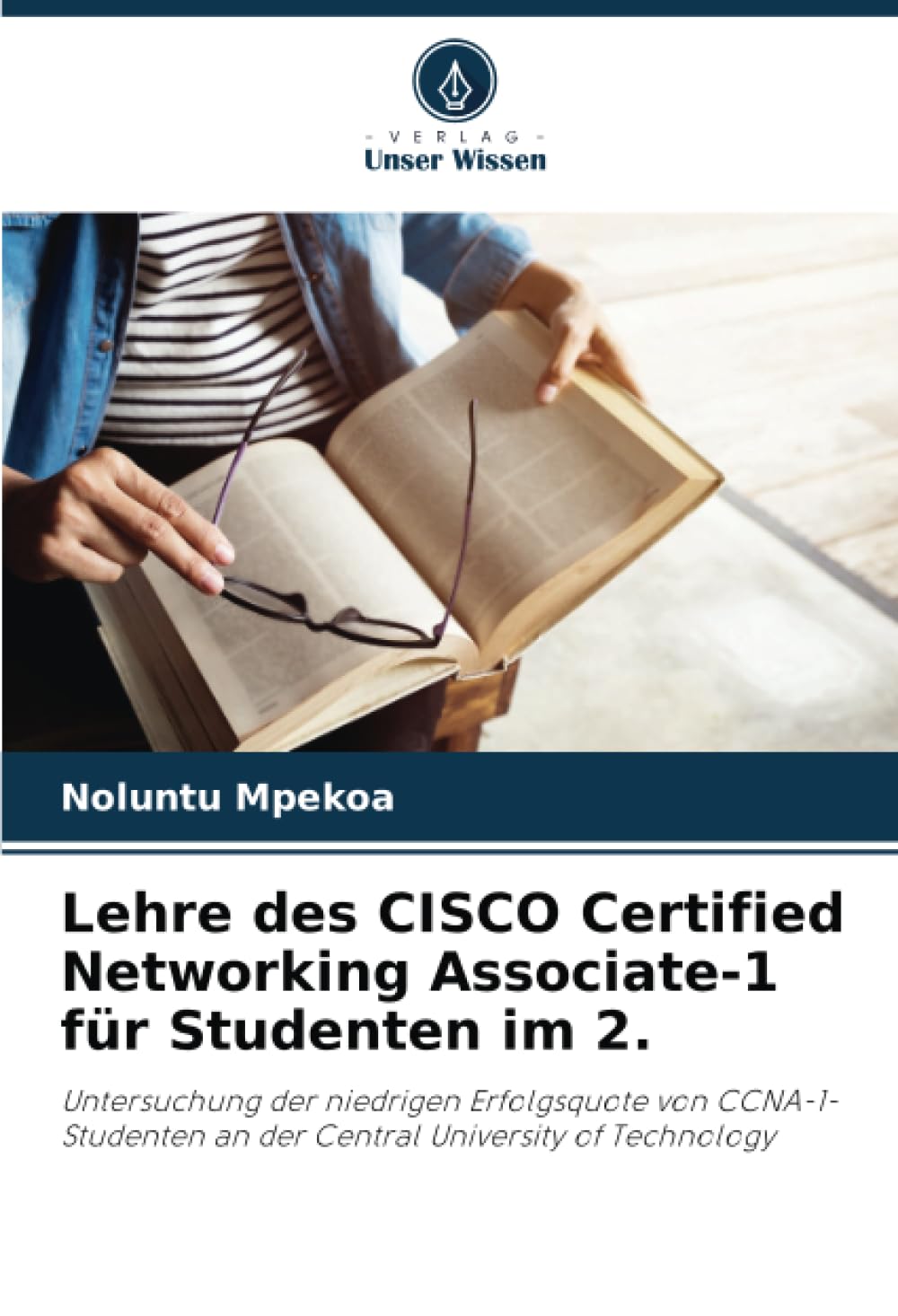 Lehre des CISCO Certified Networking Associate-1 für Studenten im 2. Business, Finance & Career