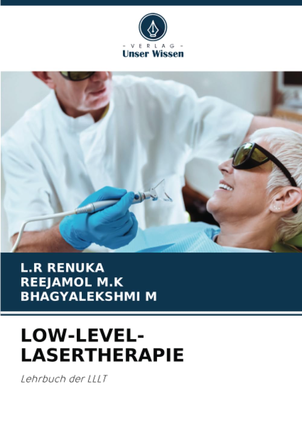 LOW-LEVEL-LASERTHERAPIE: Lehrbuch der LLLT Medicine