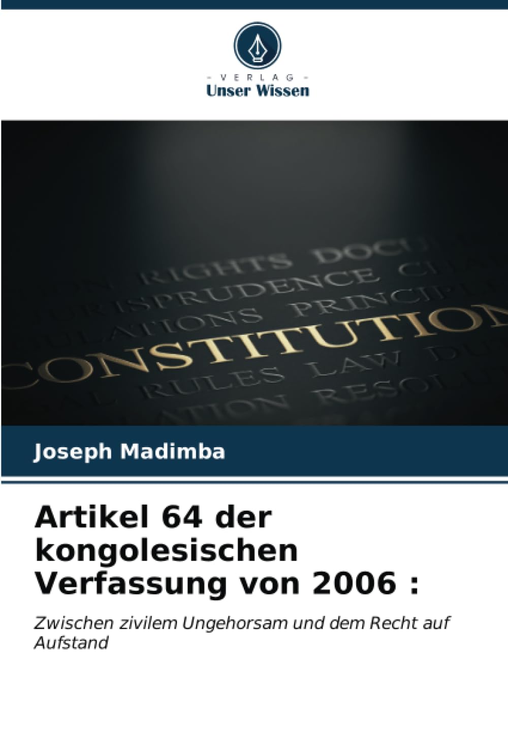 Artikel 64 der kongolesischen Verfassung von 2006 : Law