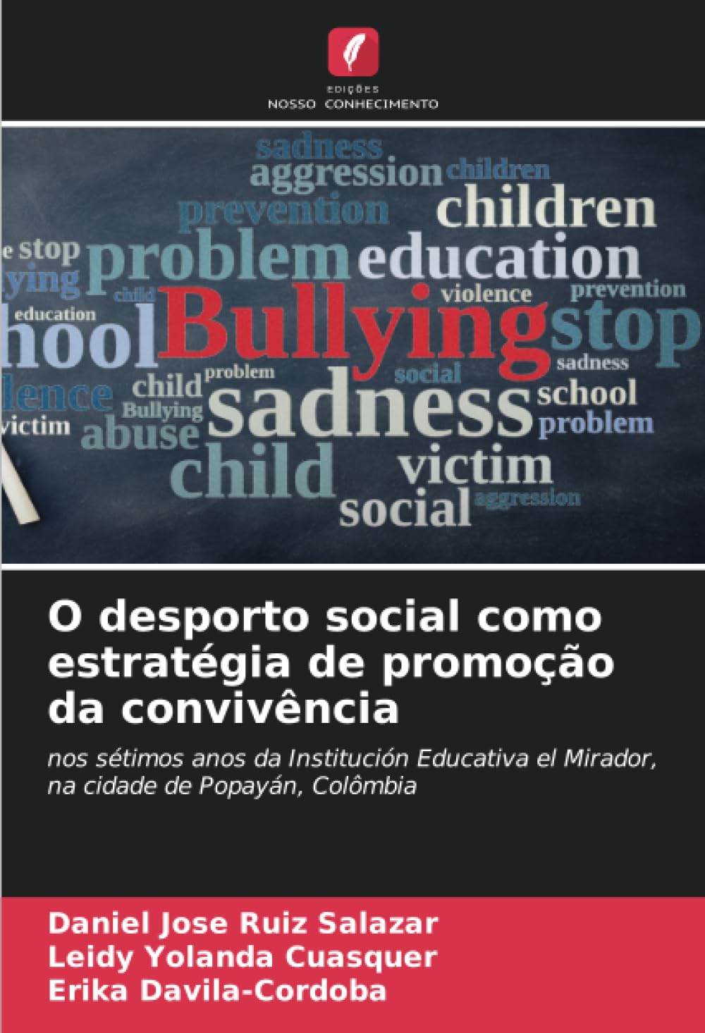 O desporto social como estratégia de promoção da convivência Leisure & Fun