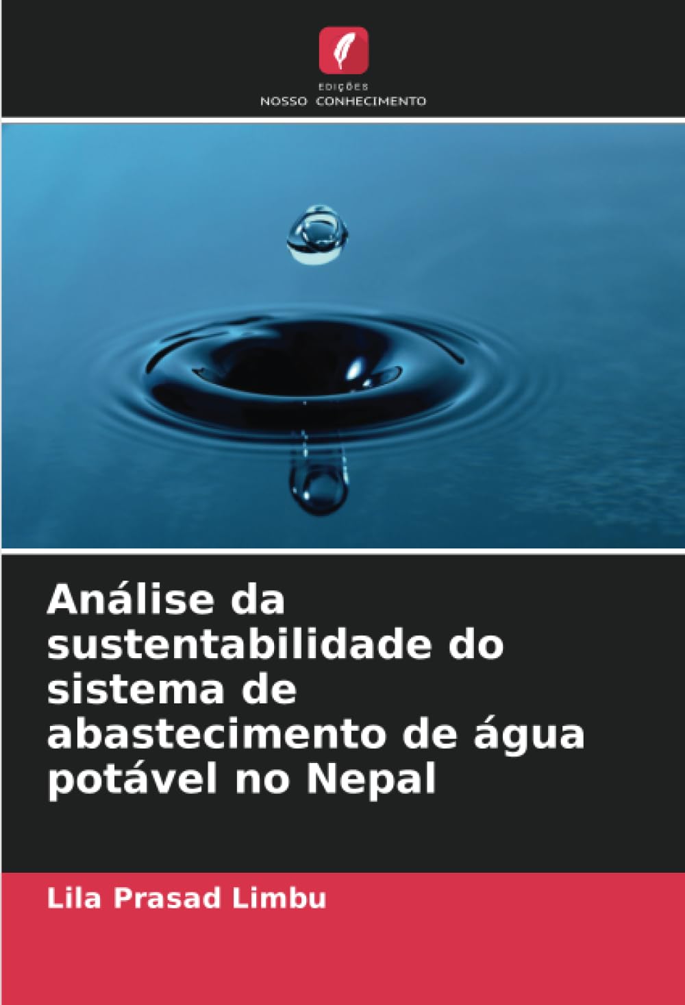 Análise da sustentabilidade do sistema de abastecimento de água potável no Nepal Books