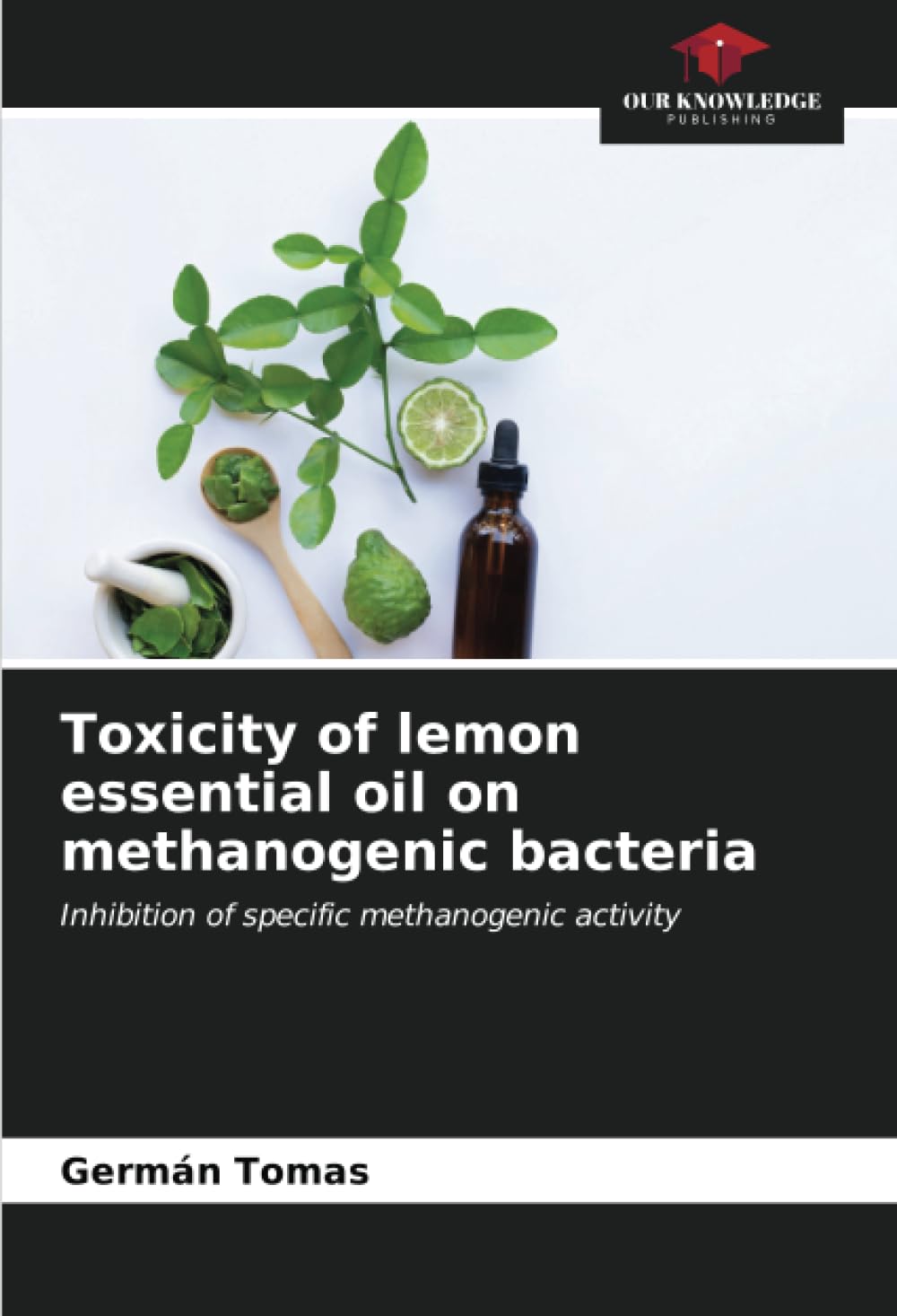 Toxicity of lemon essential oil on methanogenic bacteria Business & Technology