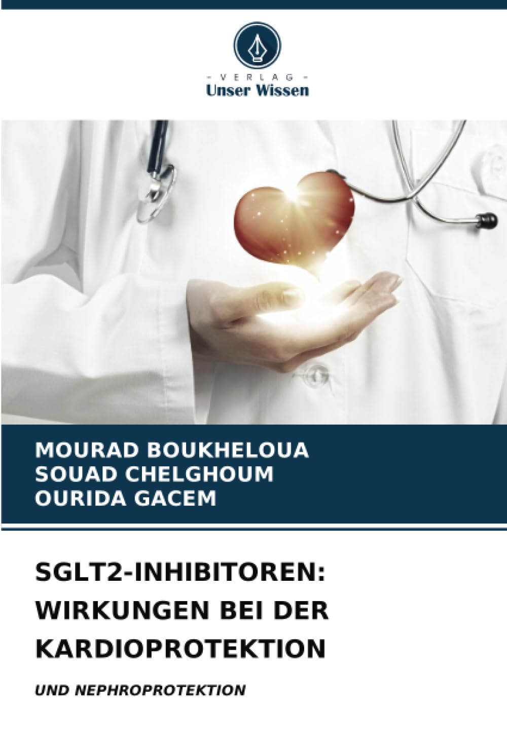SGLT2-INHIBITOREN: WIRKUNGEN BEI DER KARDIOPROTEKTION: UND NEPHROPROTEKTION Medicine
