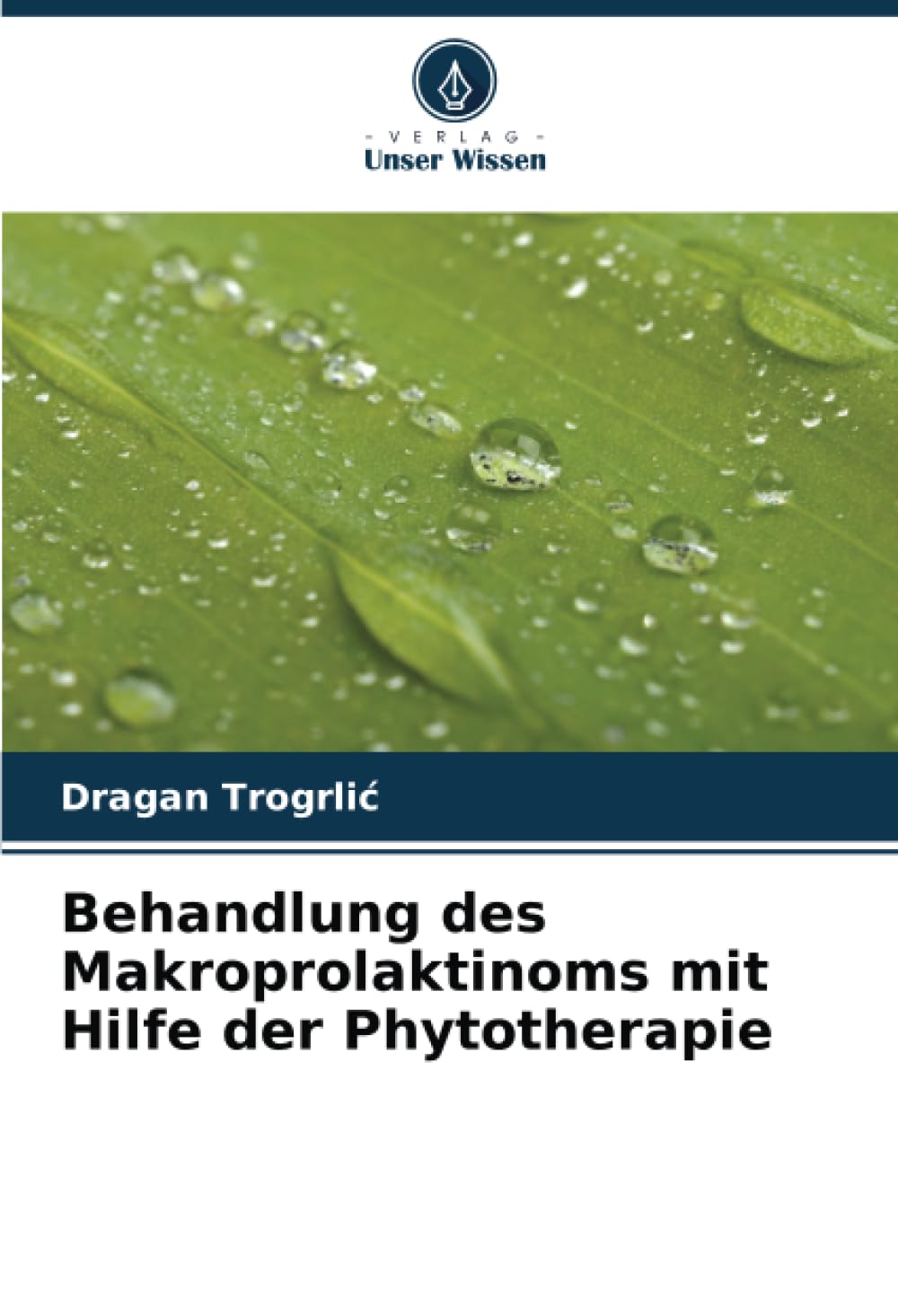 Behandlung des Makroprolaktinoms mit Hilfe der Phytotherapie Medicine