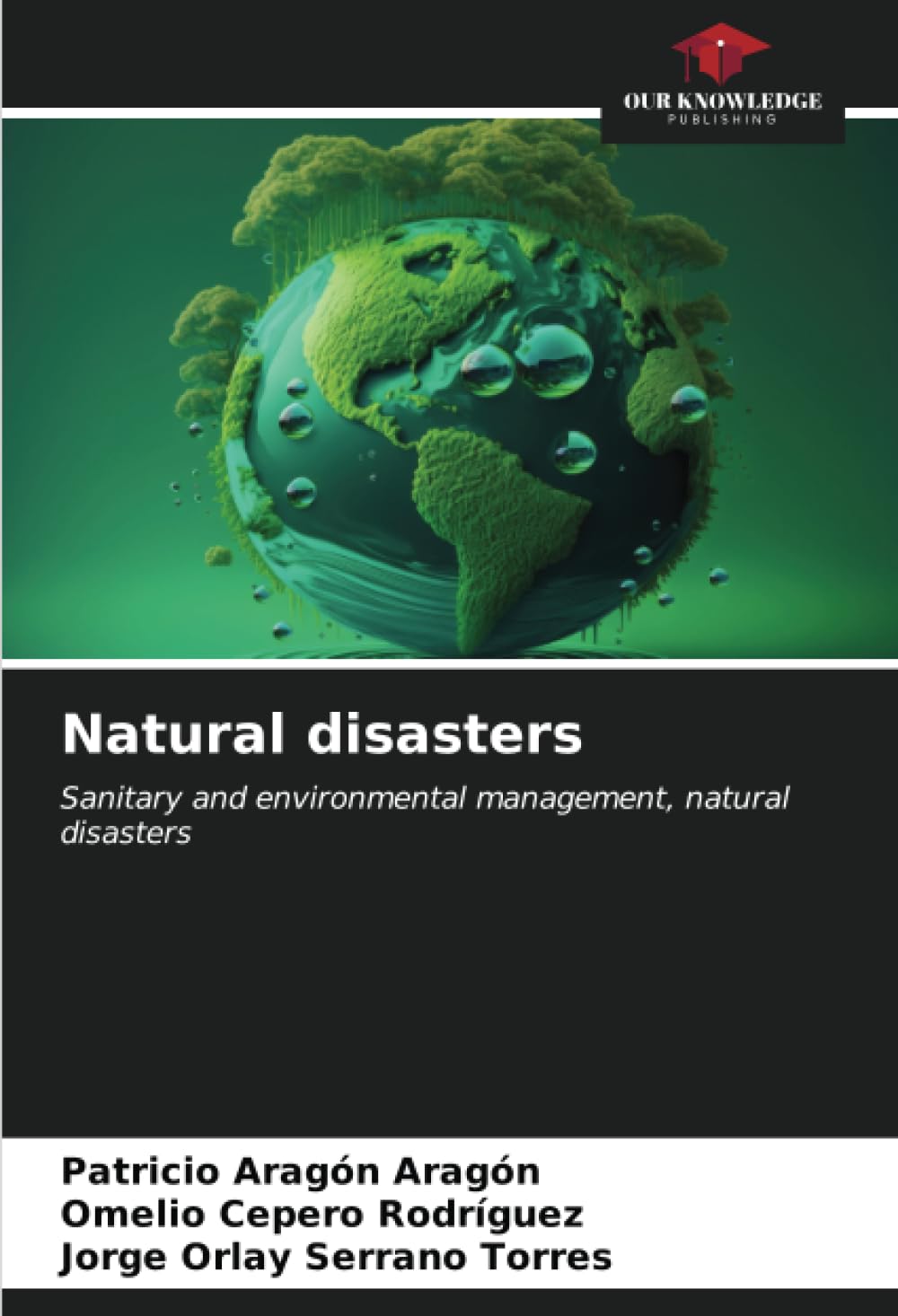Natural disasters: Sanitary and environmental management, natural disasters book