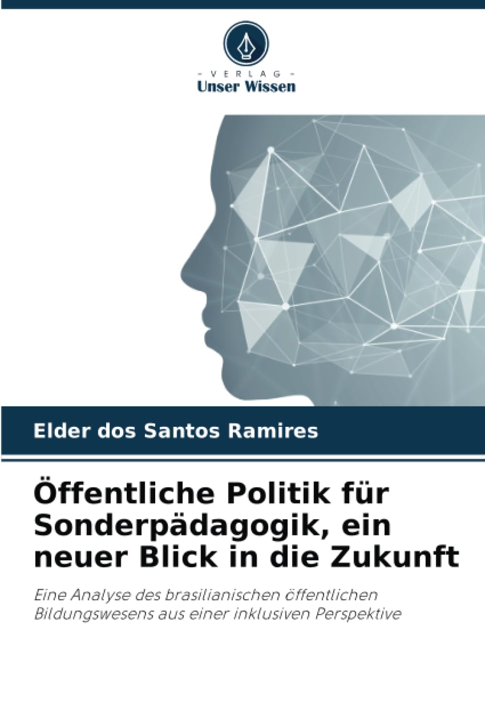 Öffentliche Politik für Sonderpädagogik, ein neuer Blick in die Zukunft Education & Training