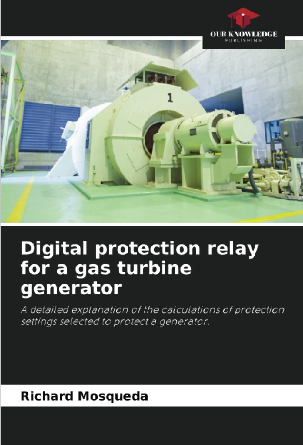 Digital protection relay for a gas turbine generator Natural Sciences