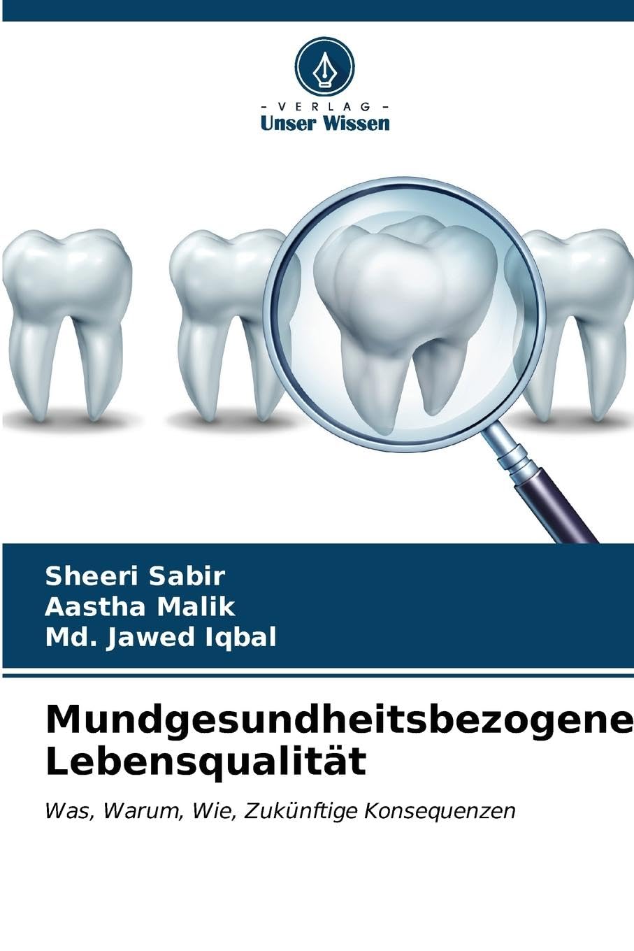 Mundgesundheitsbezogene Lebensqualität Medicine