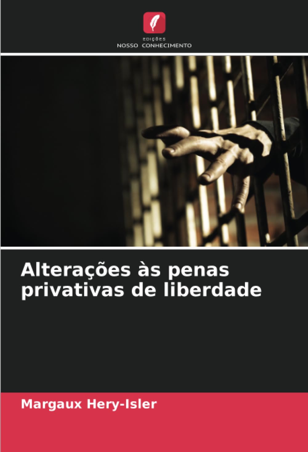 Alterações às penas privativas de liberdade Law