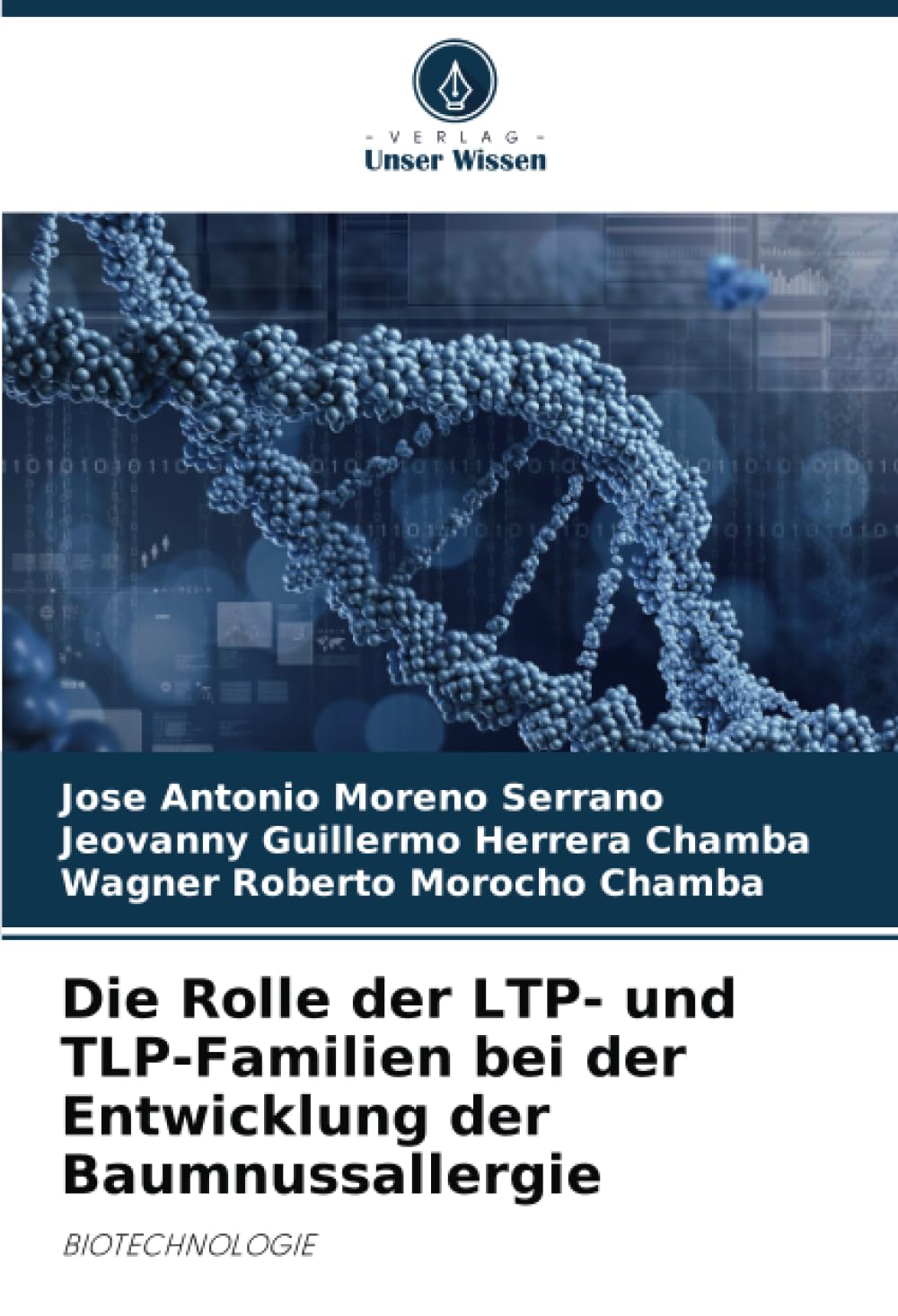 Die Rolle der LTP- und TLP-Familien bei der Entwicklung der Baumnussallergie: BIOTECHNOLOGIE Natural Sciences