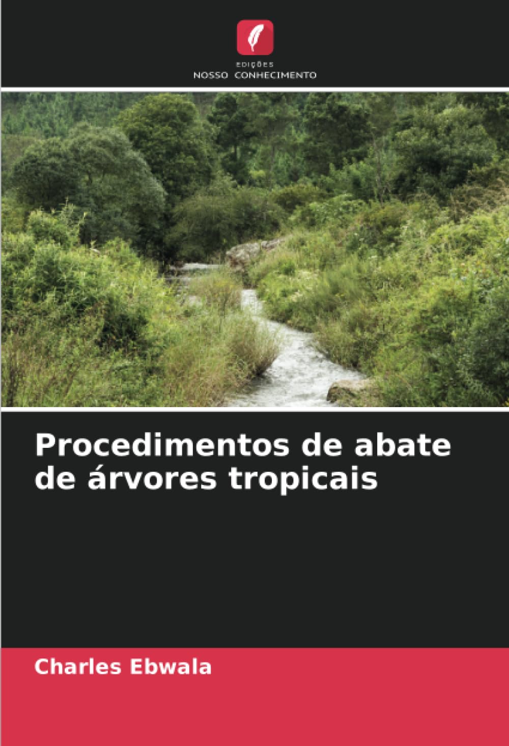 Procedimentos de abate de árvores tropicais Natural Sciences