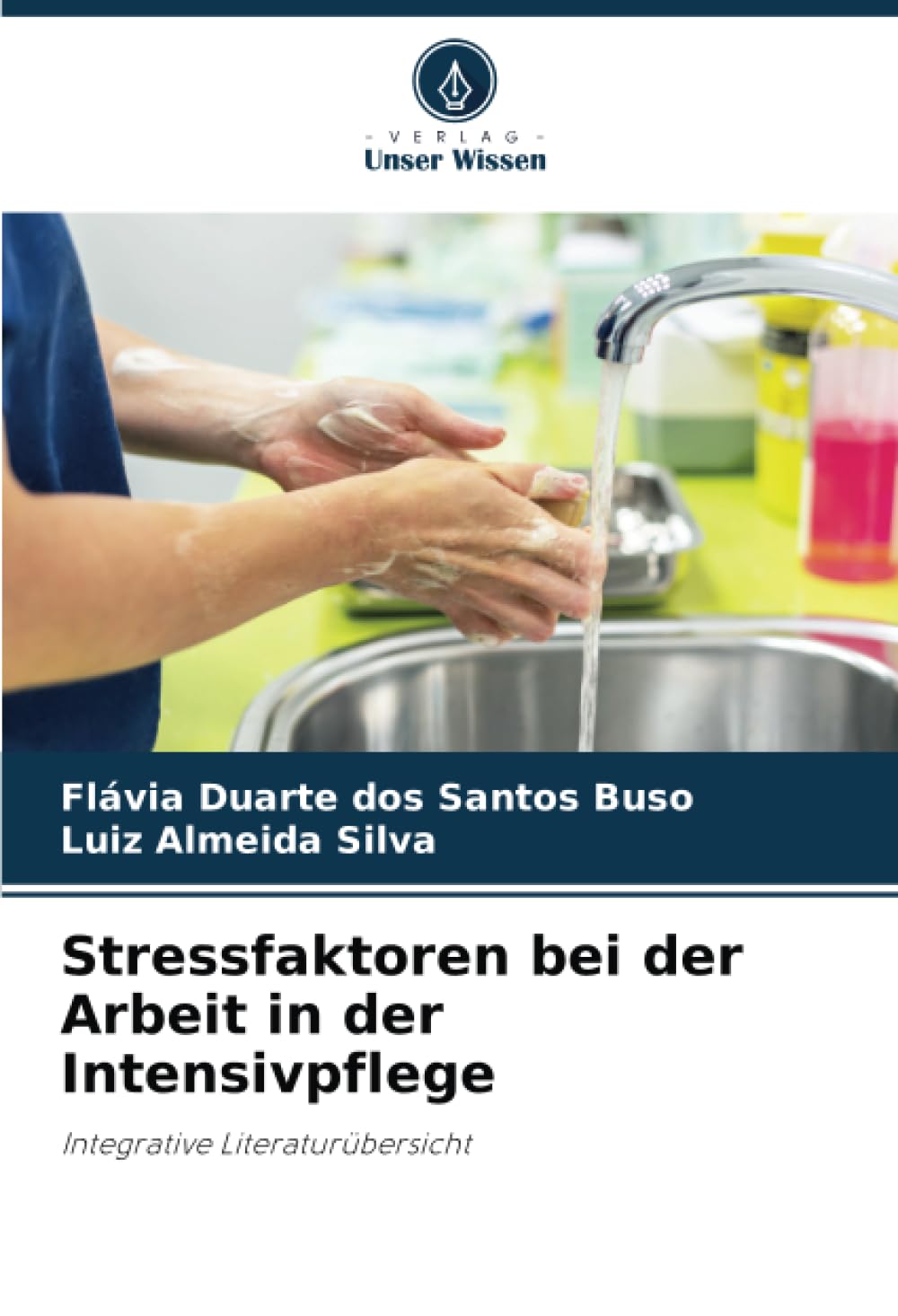 Stressfaktoren bei der Arbeit in der Intensivpflege: Integrative Literaturübersicht Arts & Music