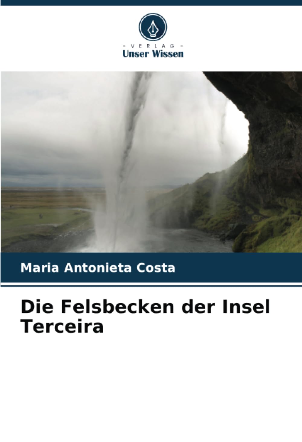 Die Felsbecken der Insel Terceira Books