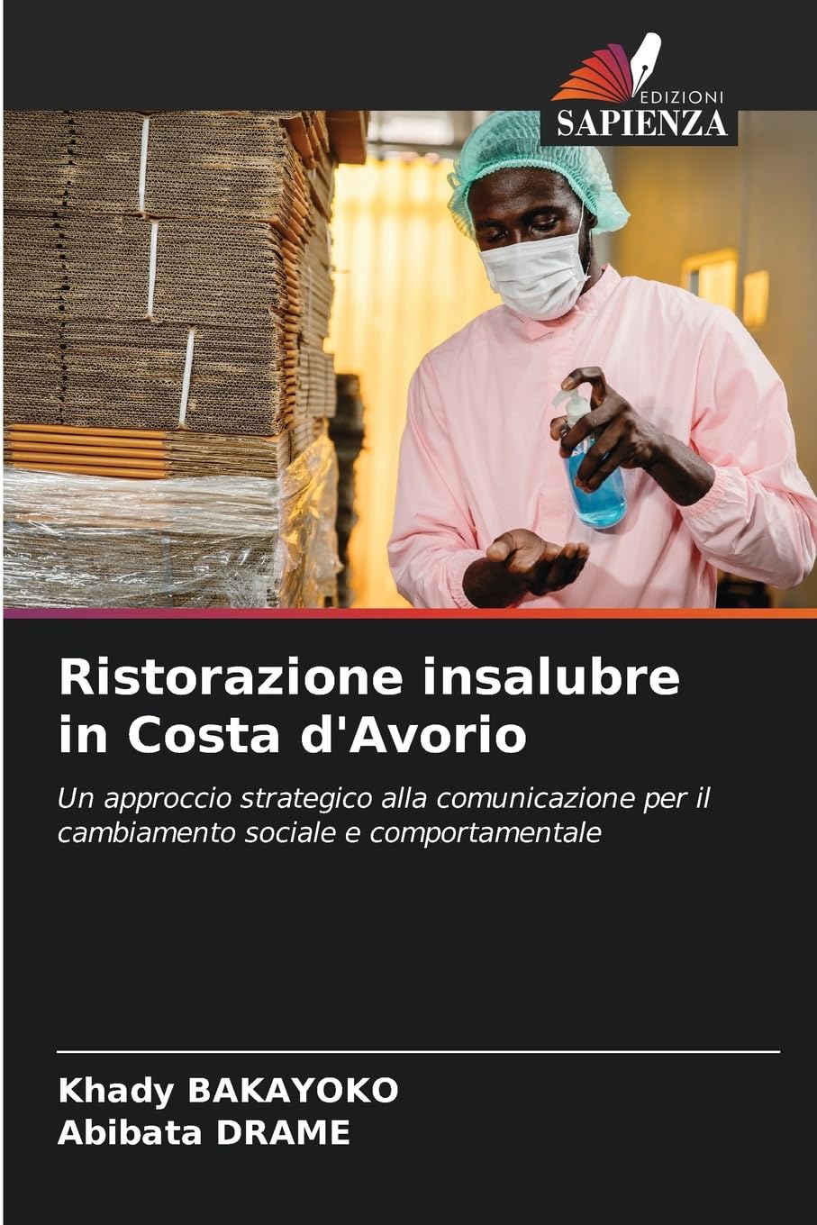 Ristorazione insalubre in Costa d'Avorio Law