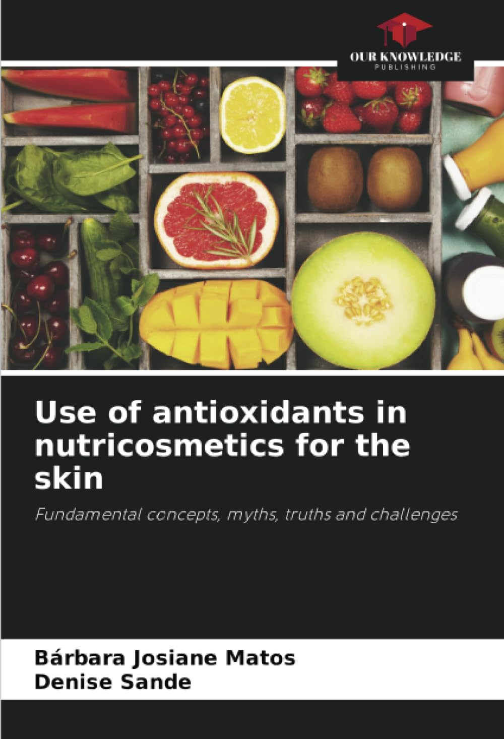 Use of antioxidants in nutricosmetics for the skin Medicine