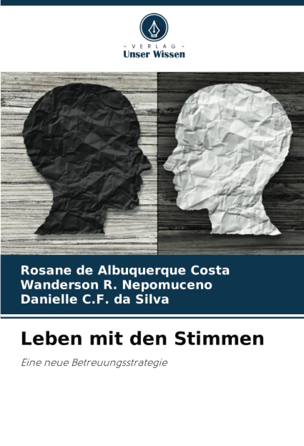 Leben mit den Stimmen: Eine neue Betreuungsstrategie Health, Nutrition & Fitness