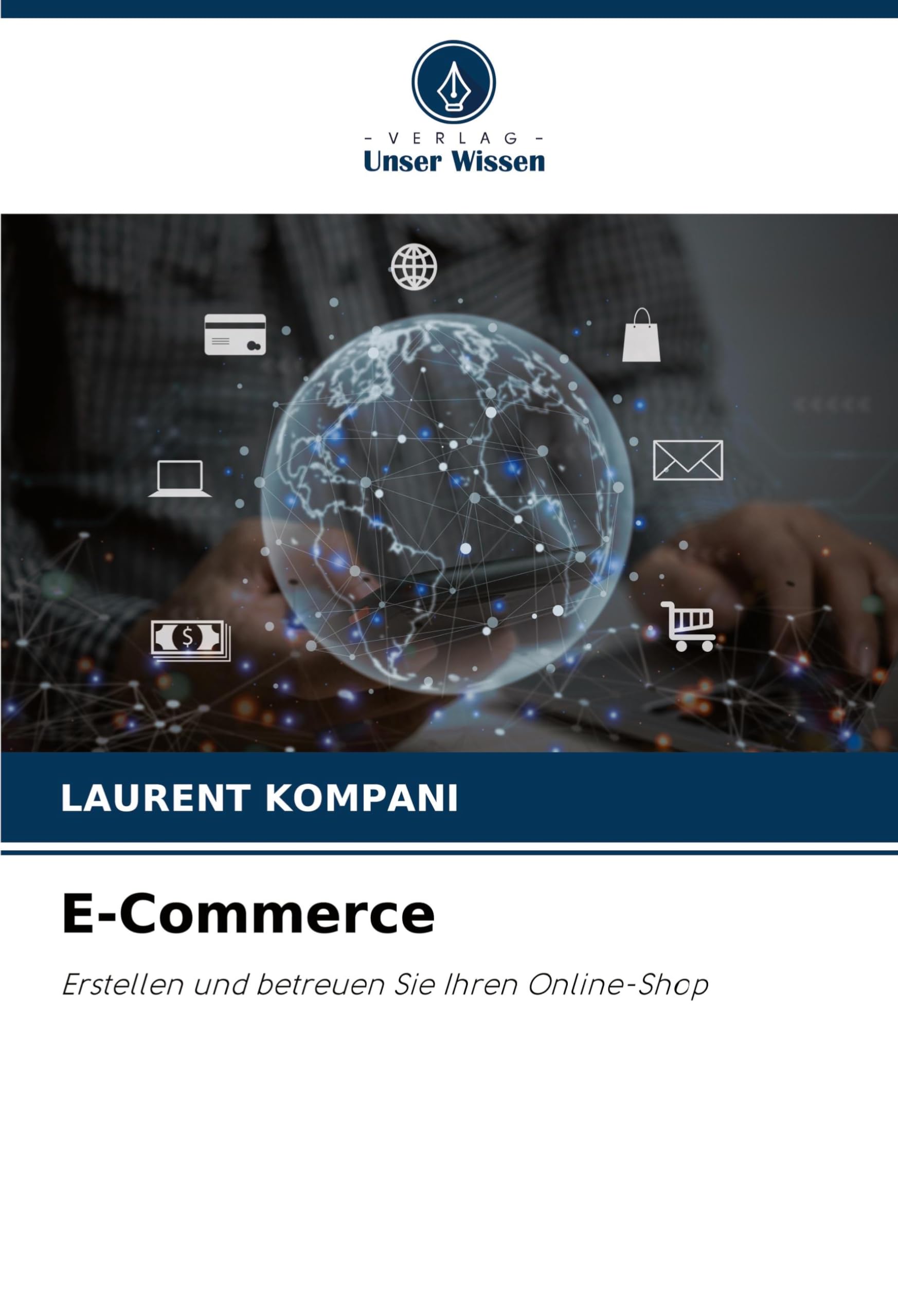 E-Commerce: Erstellen und betreuen Sie Ihren Online-Shop Law