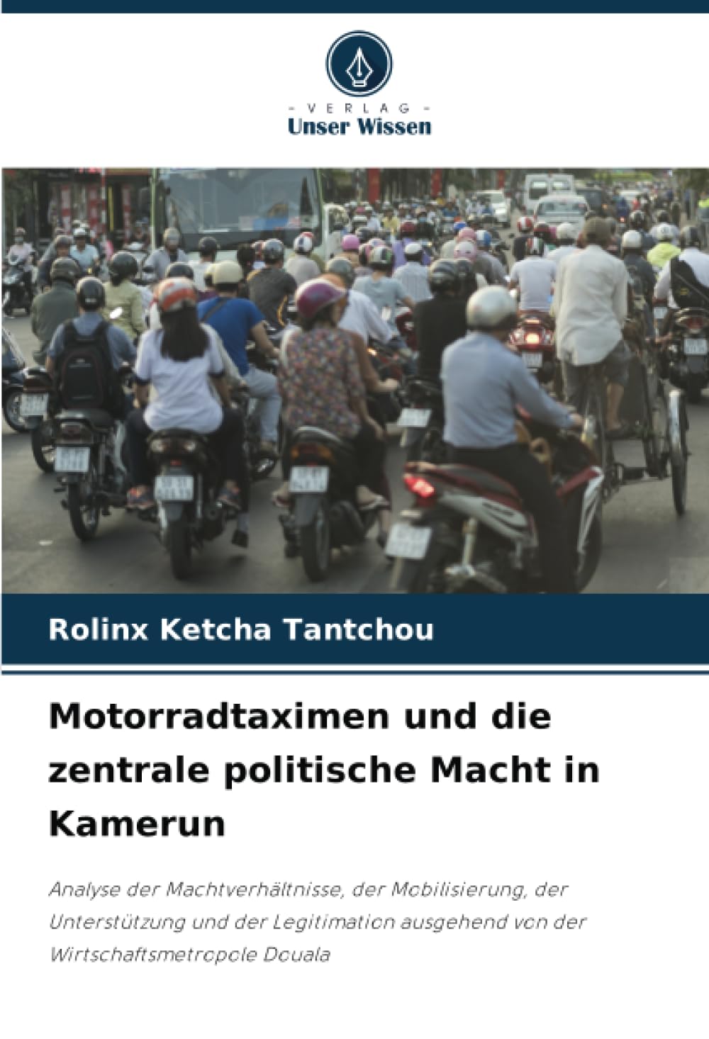 Motorradtaximen und die zentrale politische Macht in Kamerun Law