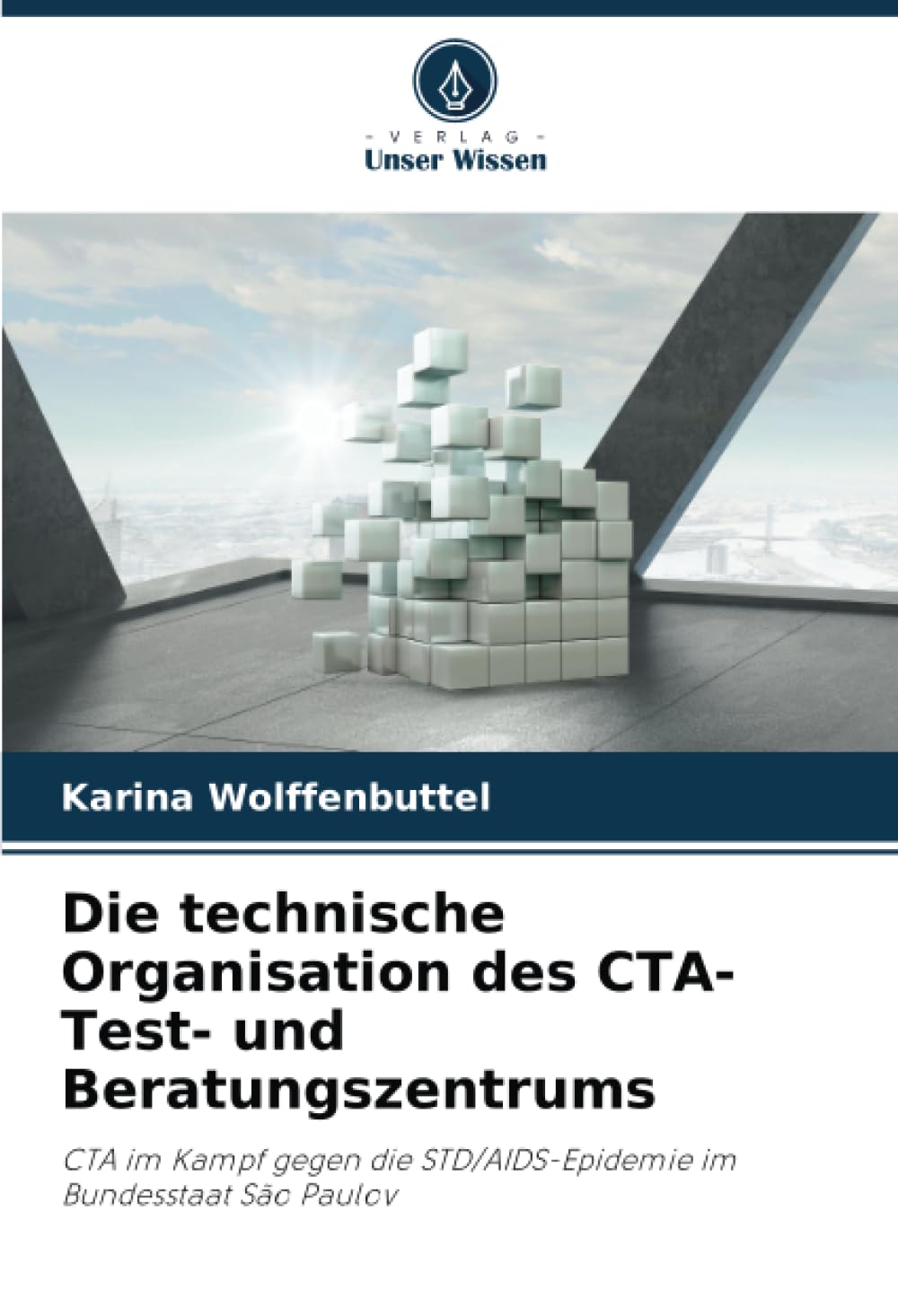 Die technische Organisation des CTA-Test- und Beratungszentrums Business & Technology