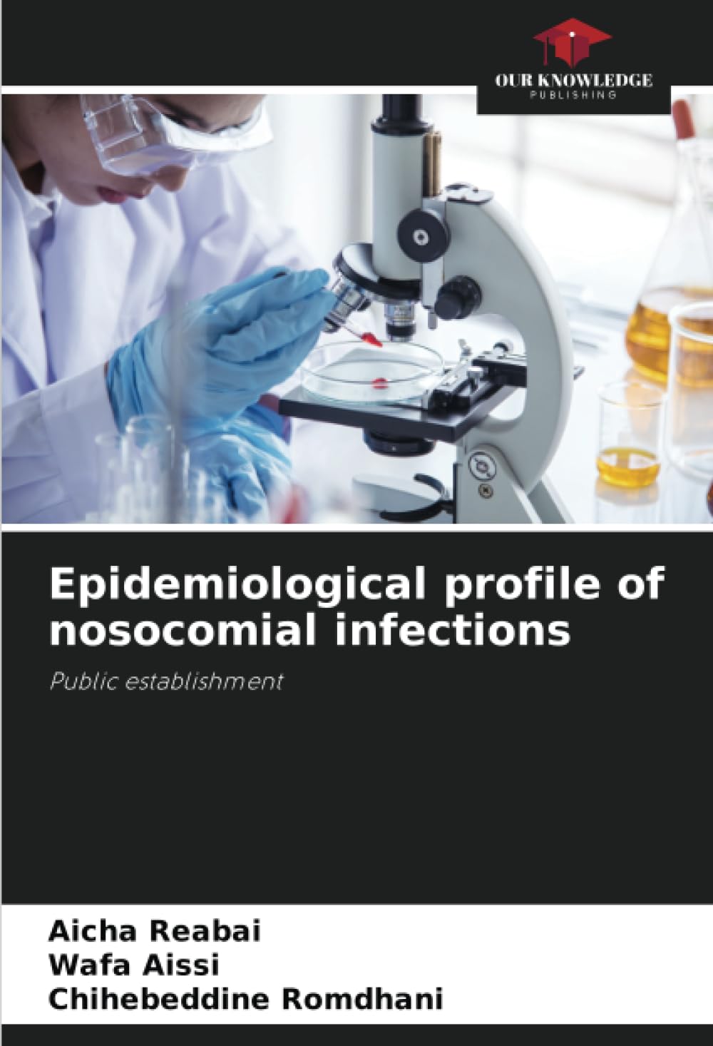 Epidemiological profile of nosocomial infections Medicine