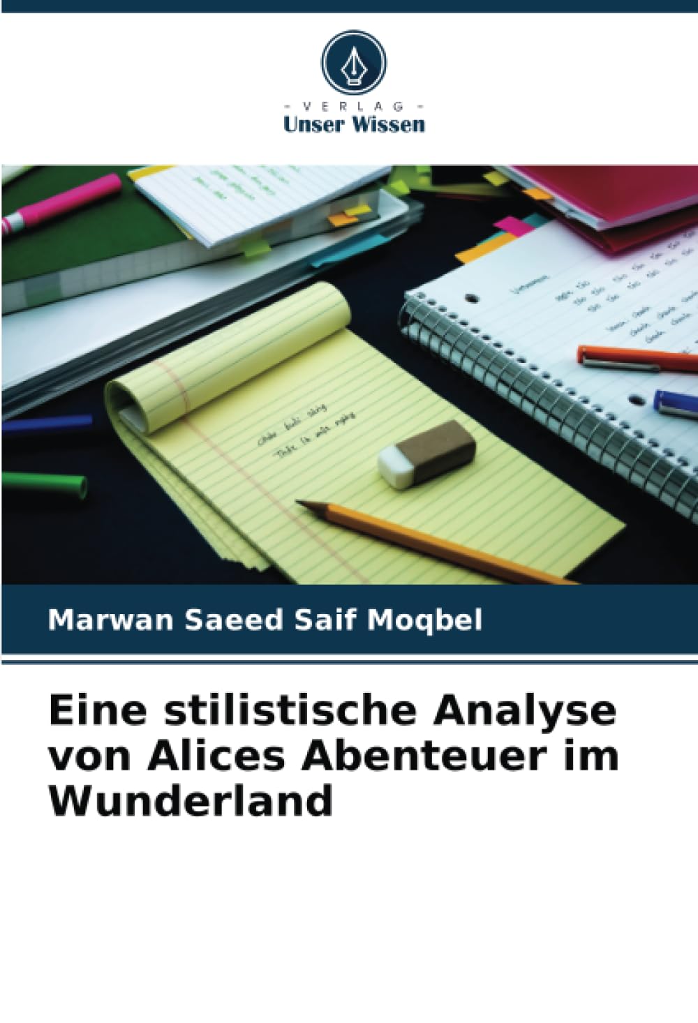 Eine stilistische Analyse von Alices Abenteuer im Wunderland Books