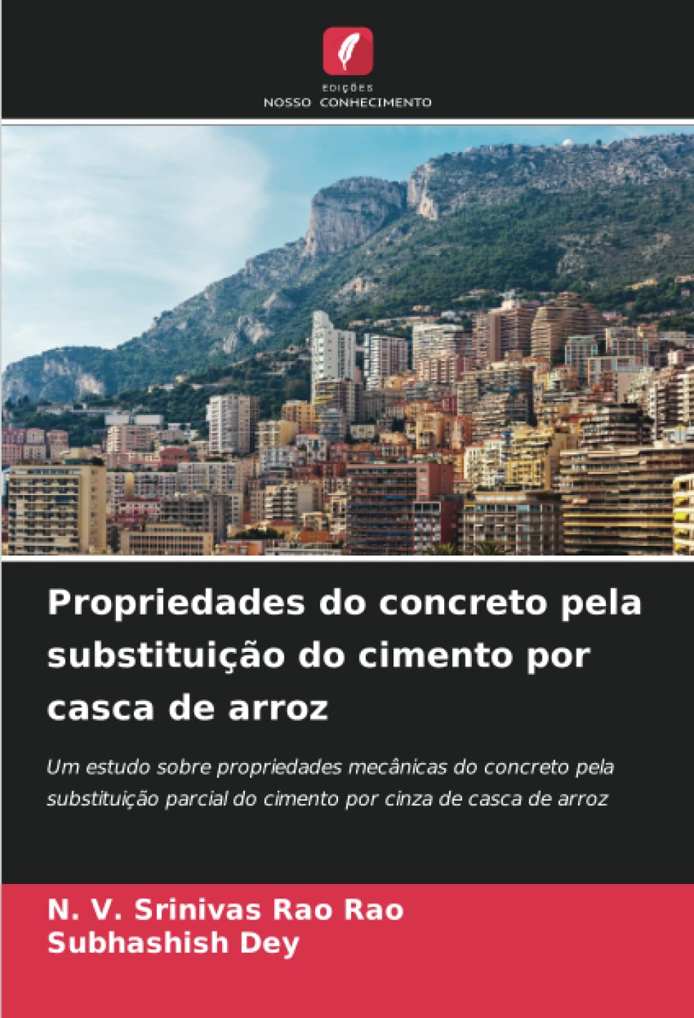 Propriedades do concreto pela substituição do cimento por casca de arroz Law