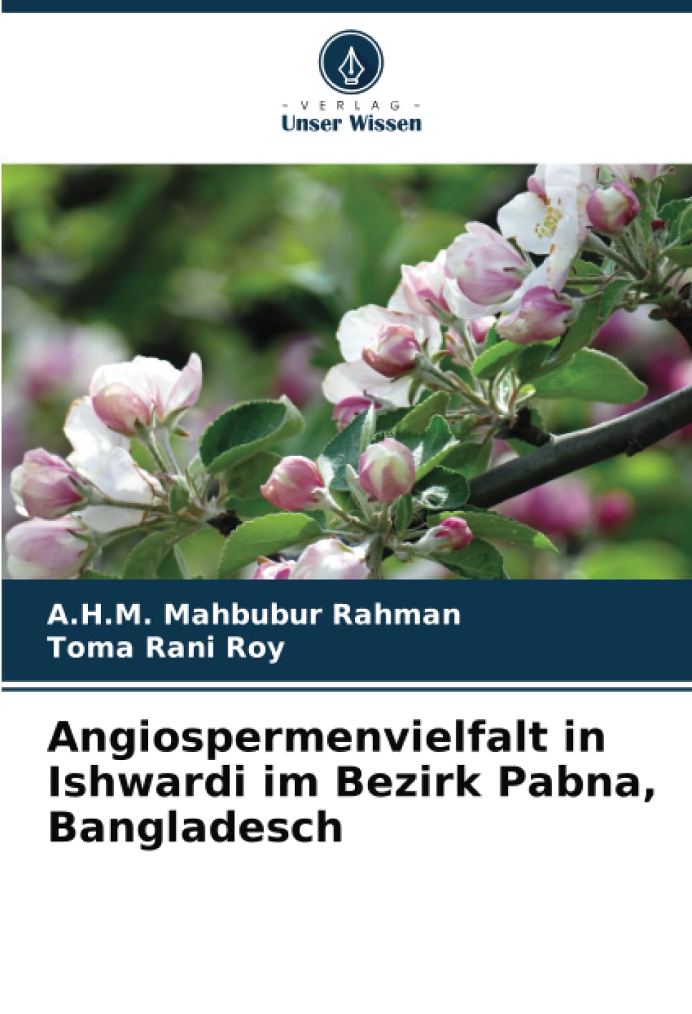 Angiospermenvielfalt in Ishwardi im Bezirk Pabna, Bangladesch Natural Sciences